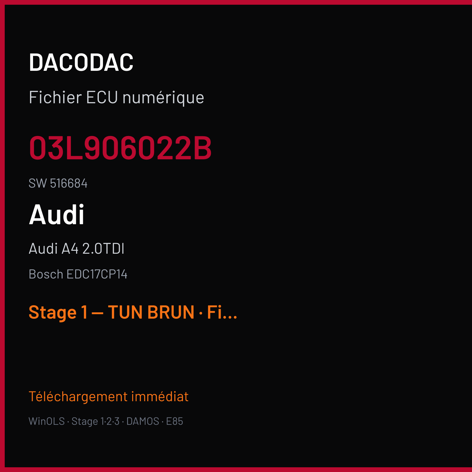 Audi A4 2.0TDI (2011) — Bosch EDC17CP14 — 03L906022B · 516684 — Stage 1 — TUN BRUN