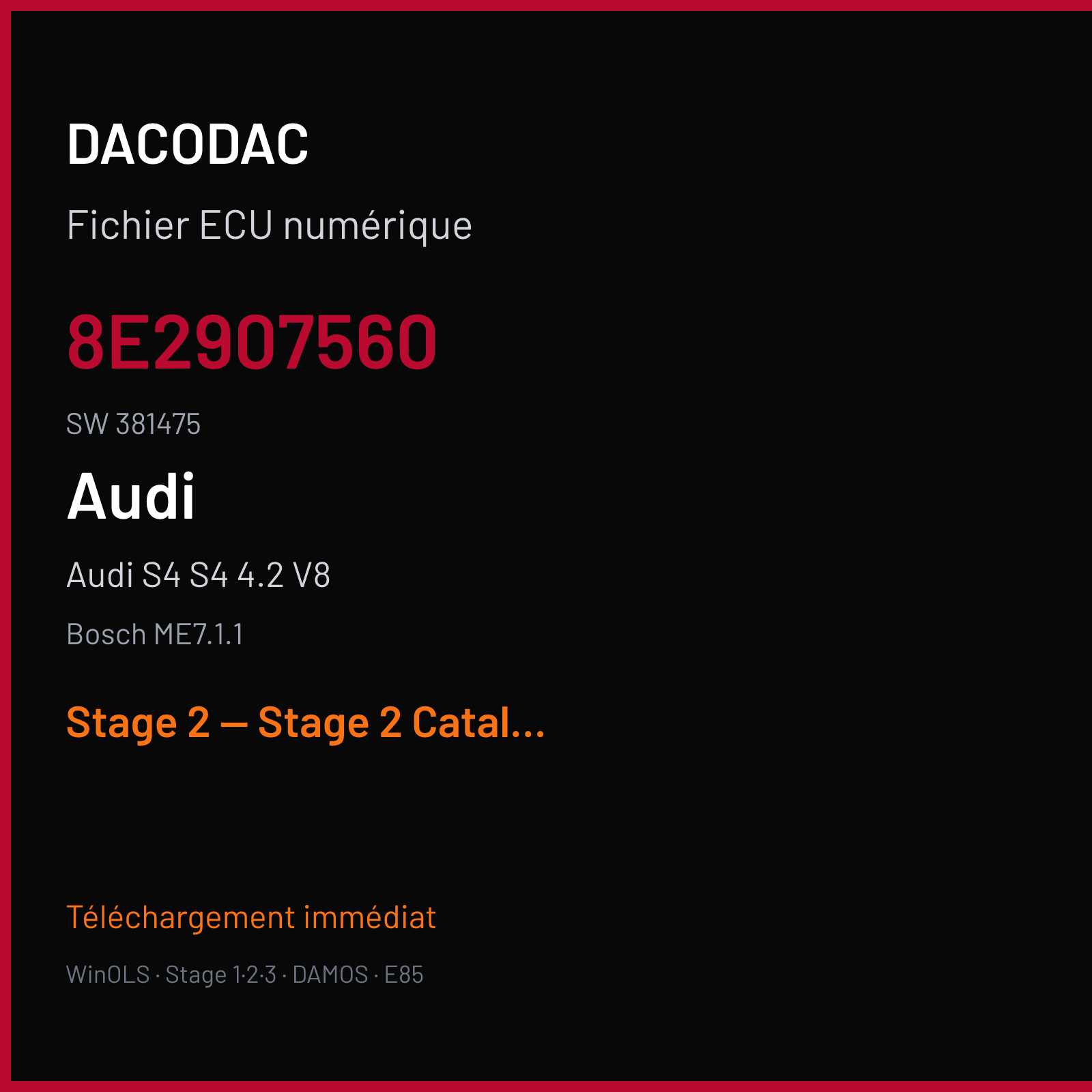 Audi S4 S4 4.2 V8 (2007) — Bosch ME7.1.1 — 8E2907560 · 381475 — Stage 2 — Stage 2 Catalyst OFF