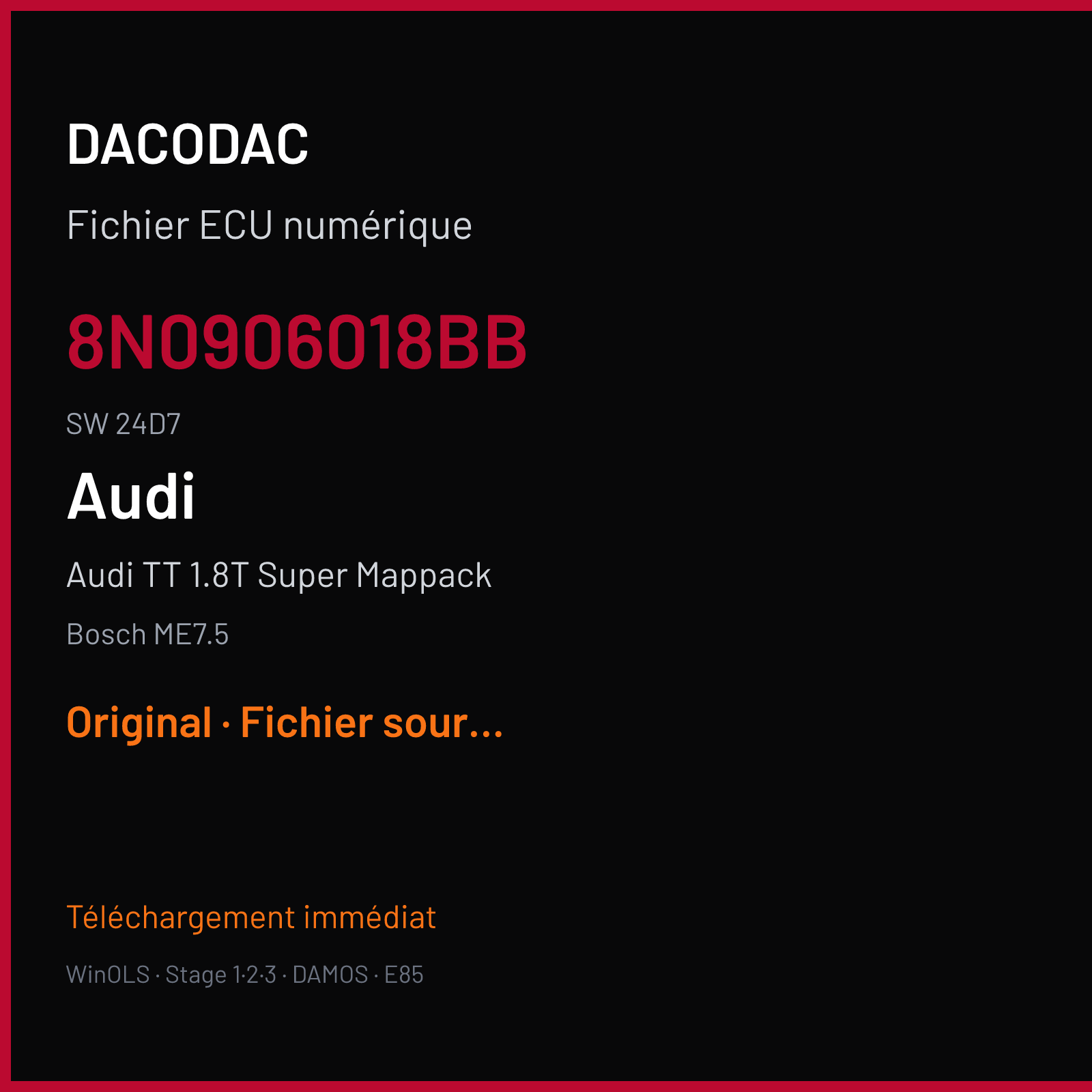 Audi TT 1.8T Super Mappack — Bosch ME7.5 — 8N0906018BB · 24D7 — Original