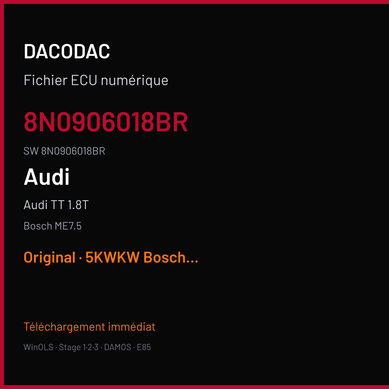 Audi TT 1.8T 180 ch — Bosch ME7.5 — 8N0906018BR · 8N0906018BR — Original