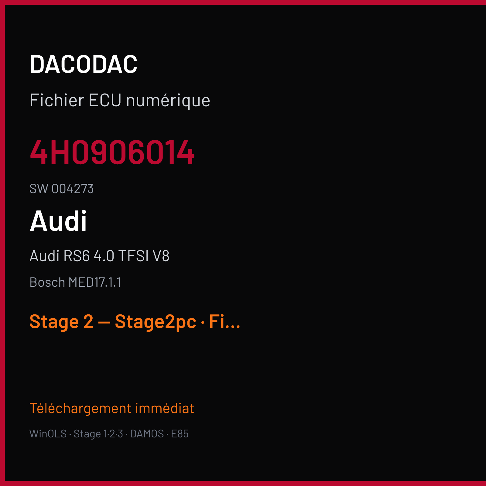 Audi RS6 4.0 TFSI V8 (2015) — Bosch MED17.1.1 — 4H0906014 · 004273 — Stage 2 — Stage2pc
