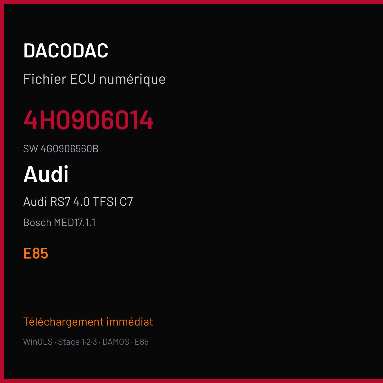 Audi RS7 4.0 TFSI C7 560 ch (2013) — Bosch MED17.1.1 — 4H0906014 · 4G0906560B · 014038 — E85