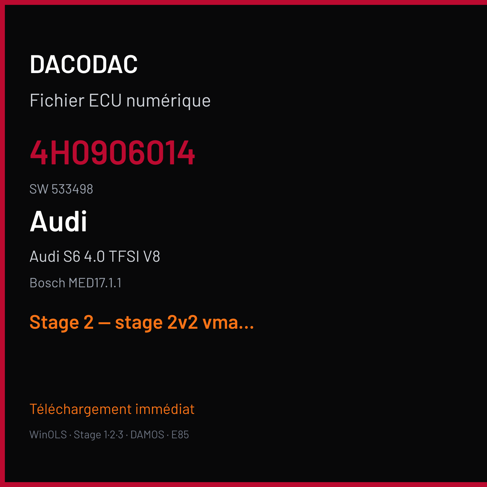 Audi S6 4.0 TFSI V8 — Bosch MED17.1.1 — 4H0906014 · 533498 — Stage 2 — stage 2v2 vmax off