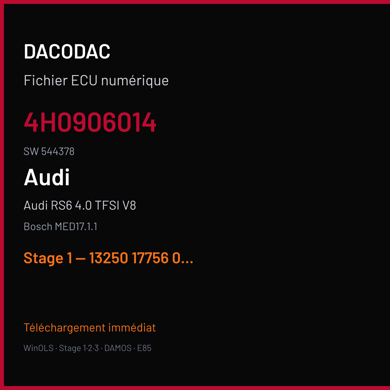 Audi RS6 4.0 TFSI V8 (2014) — Bosch MED17.1.1 — 4H0906014 · 544378 — Stage 1 — 13250 17756 0 audi rs6 wauzzz4g4en903399 cmdflash stage 1v2 rpm limit mod vmax off