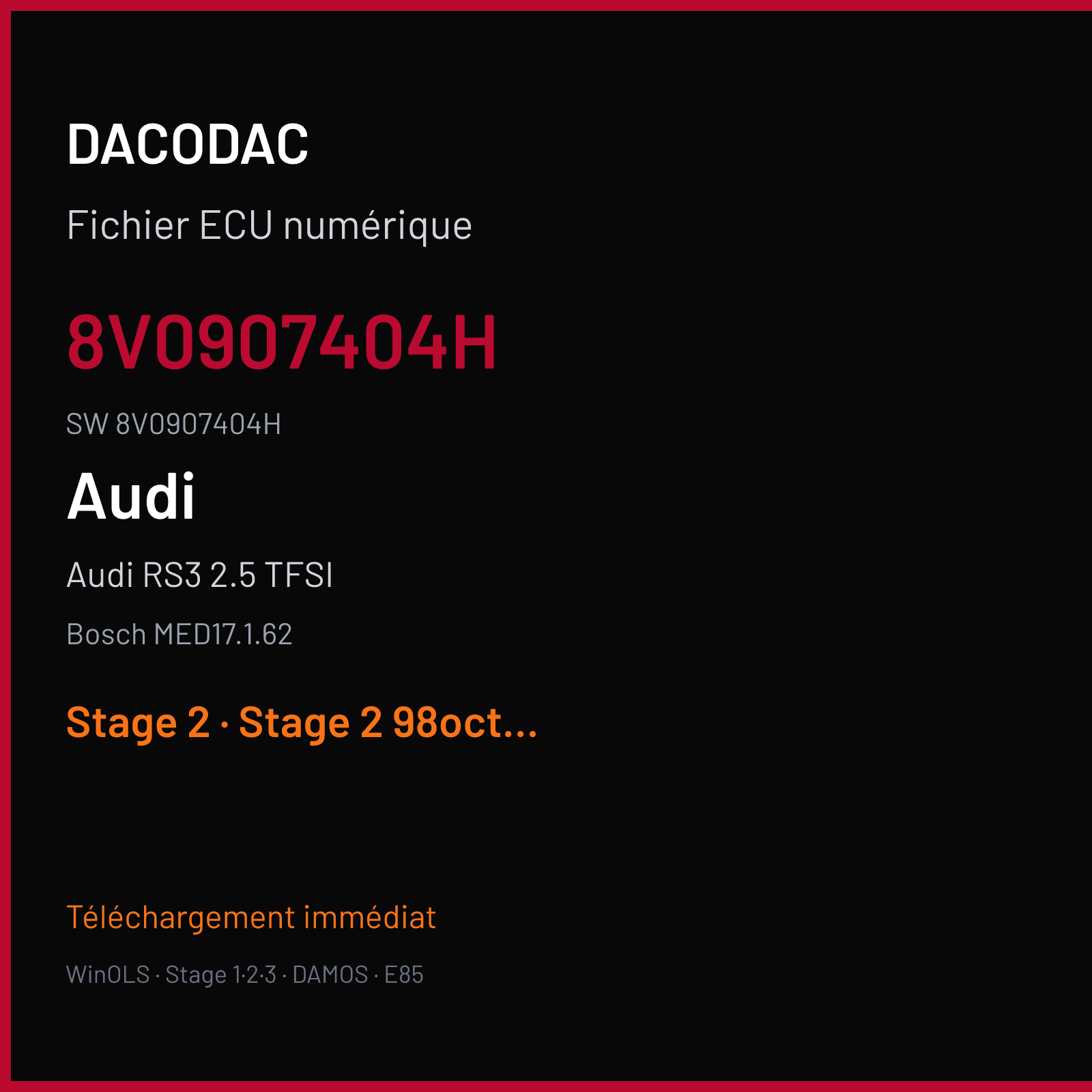 Audi RS3 2.5 TFSI 400 ch (2019) — Bosch MED17.1.62 — 8V0907404H · 8V0907404H — Stage 2