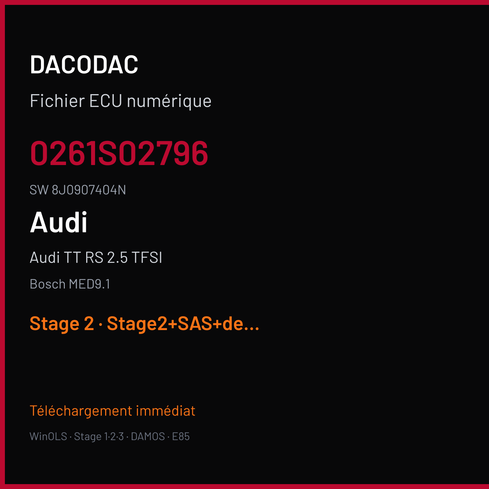 Audi TT RS 2.5 TFSI (2012) — Bosch MED9.1 — 0261S02796 · 8J0907404N — Stage 2