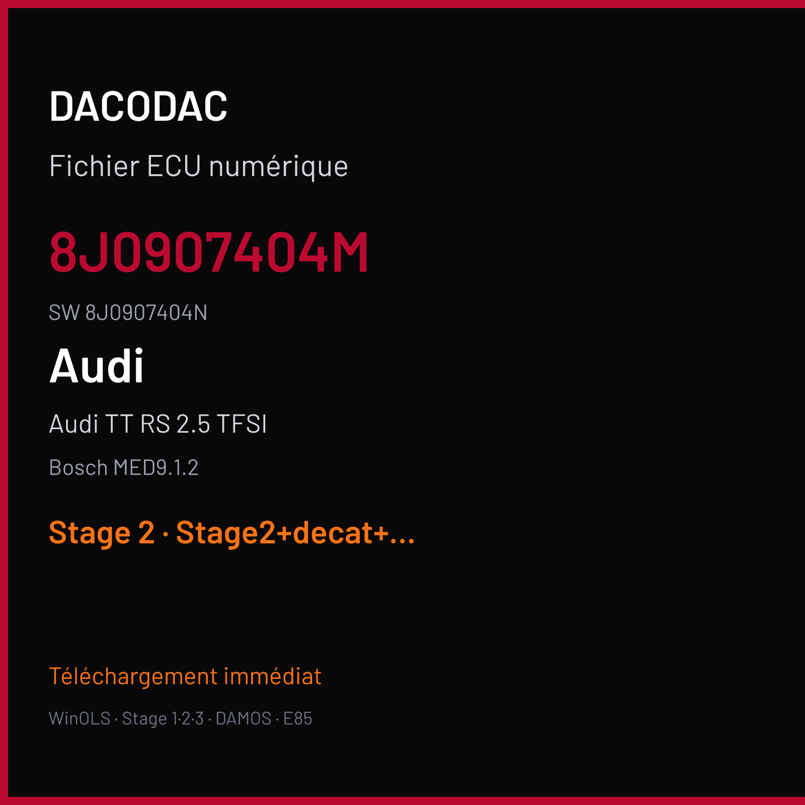 Audi TT RS 2.5 TFSI (2013) — Bosch MED9.1.2 — 8J0907404M · 8J0907404N — Stage 2