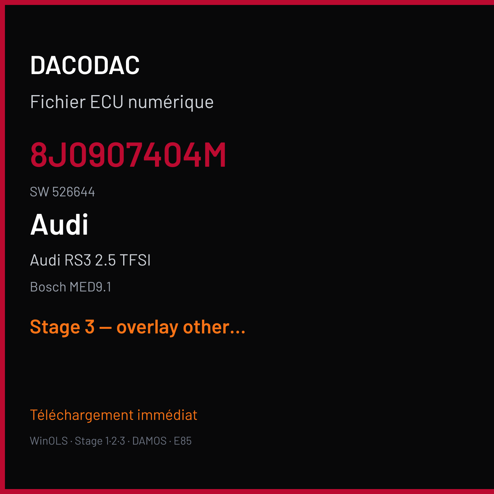 Audi RS3 2.5 TFSI (2011) — Bosch MED9.1 — 8J0907404M · 526644 — Stage 3 — overlay other sw stage3 other tuner