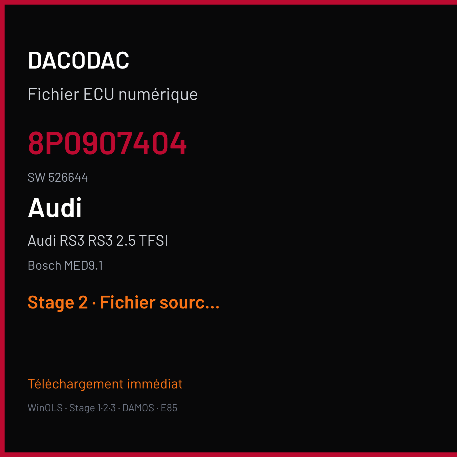 Audi RS3 RS3 2.5 TFSI (2013) — Bosch MED9.1 — 8P0907404 · 526644 — Stage 2