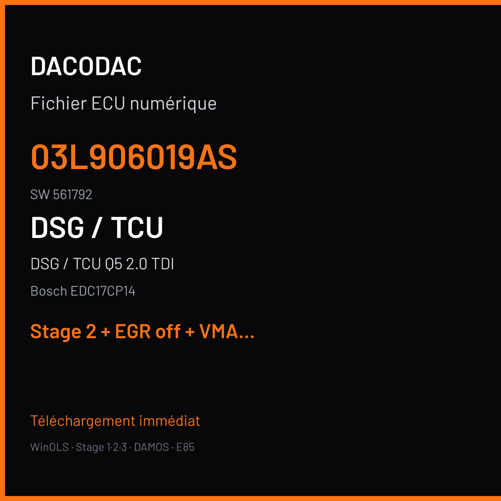 DSG / TCU Q5 2.0 TDI (2010) — Bosch EDC17CP14 — 03L906019AS · 561792 — Stage 2 + EGR off + VMAX off