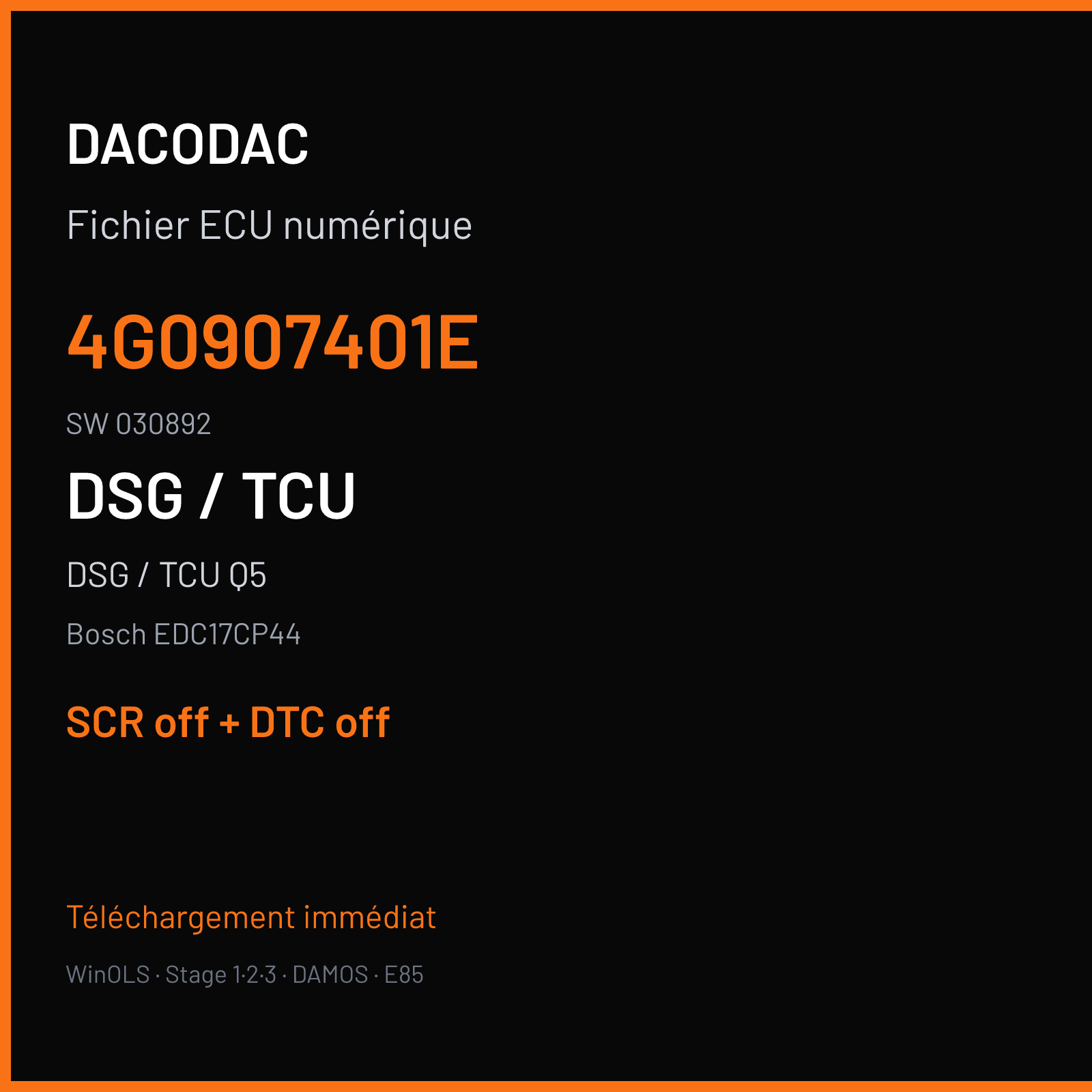 DSG / TCU Q5 3.0 TDI (2016) — Bosch EDC17CP44 — 4G0907401E · 030892 — SCR off + DTC off