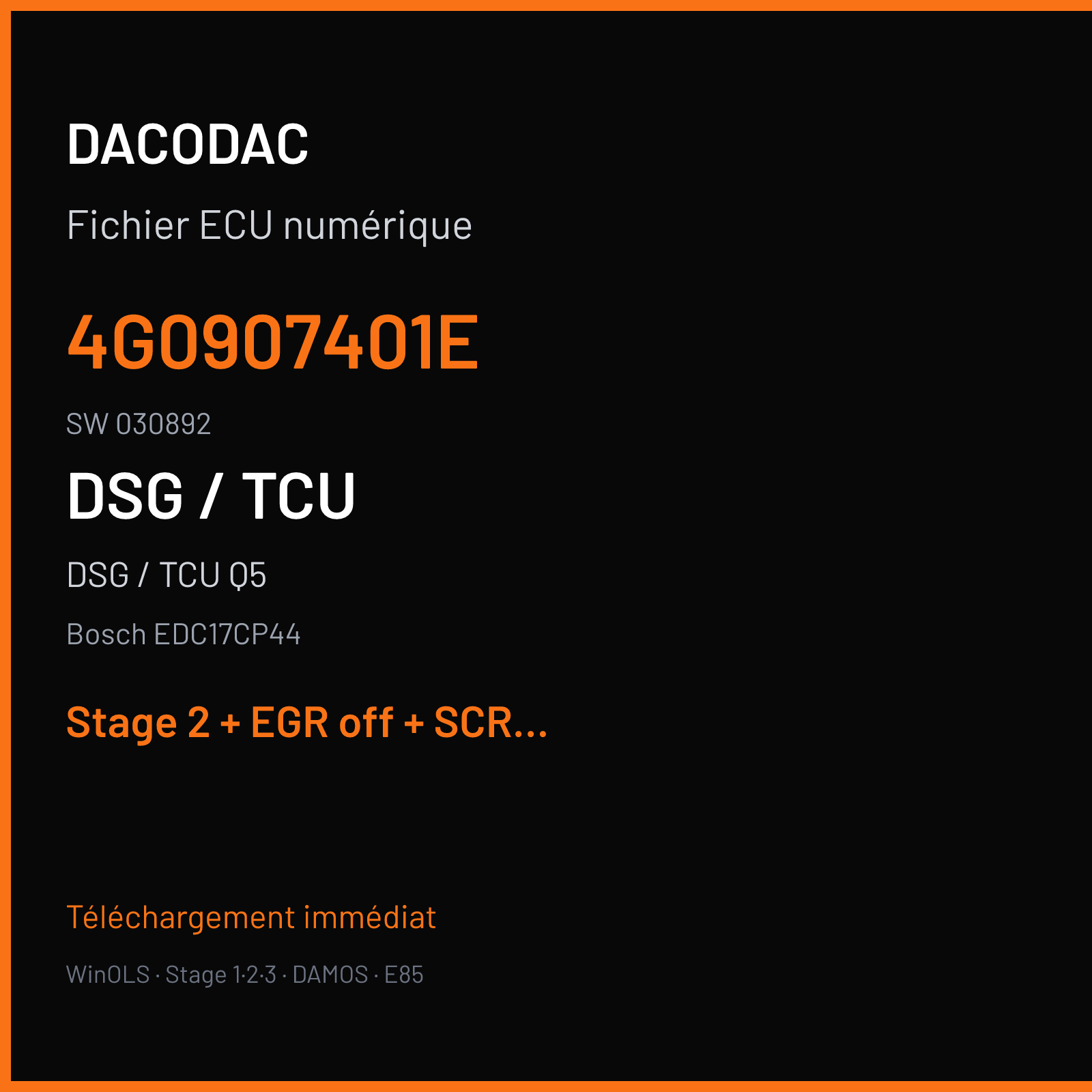 DSG / TCU Q5 3.0 TDI (2016) — Bosch EDC17CP44 — 4G0907401E · 030892 — Stage 2 + EGR off + SCR off + VMAX off