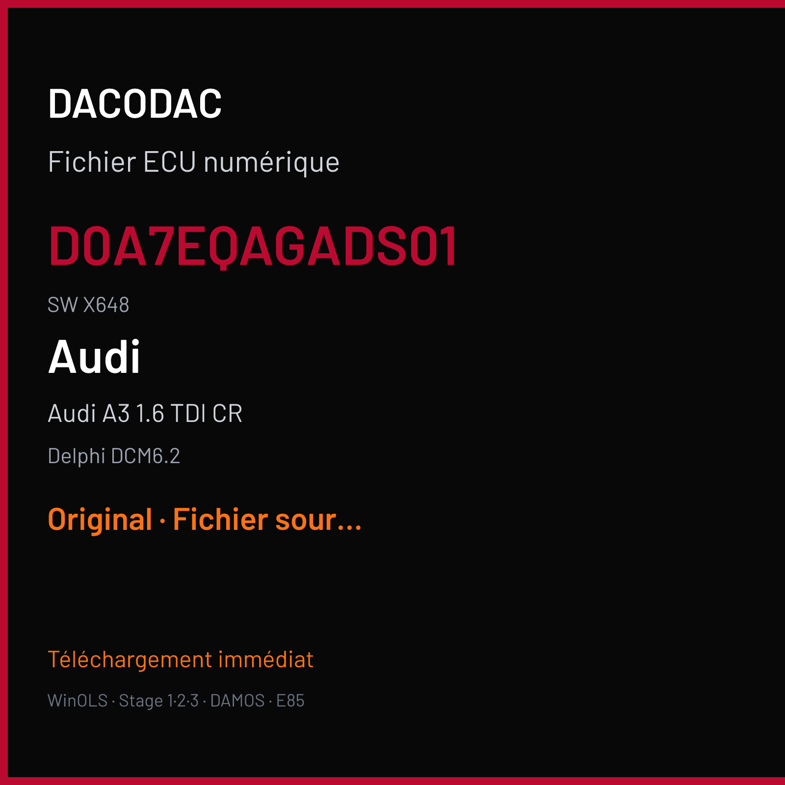 Audi A3 1.6 TDI CR (2015) — Delphi DCM6.2 — D0A7EQAGADS01 · X648 — Original