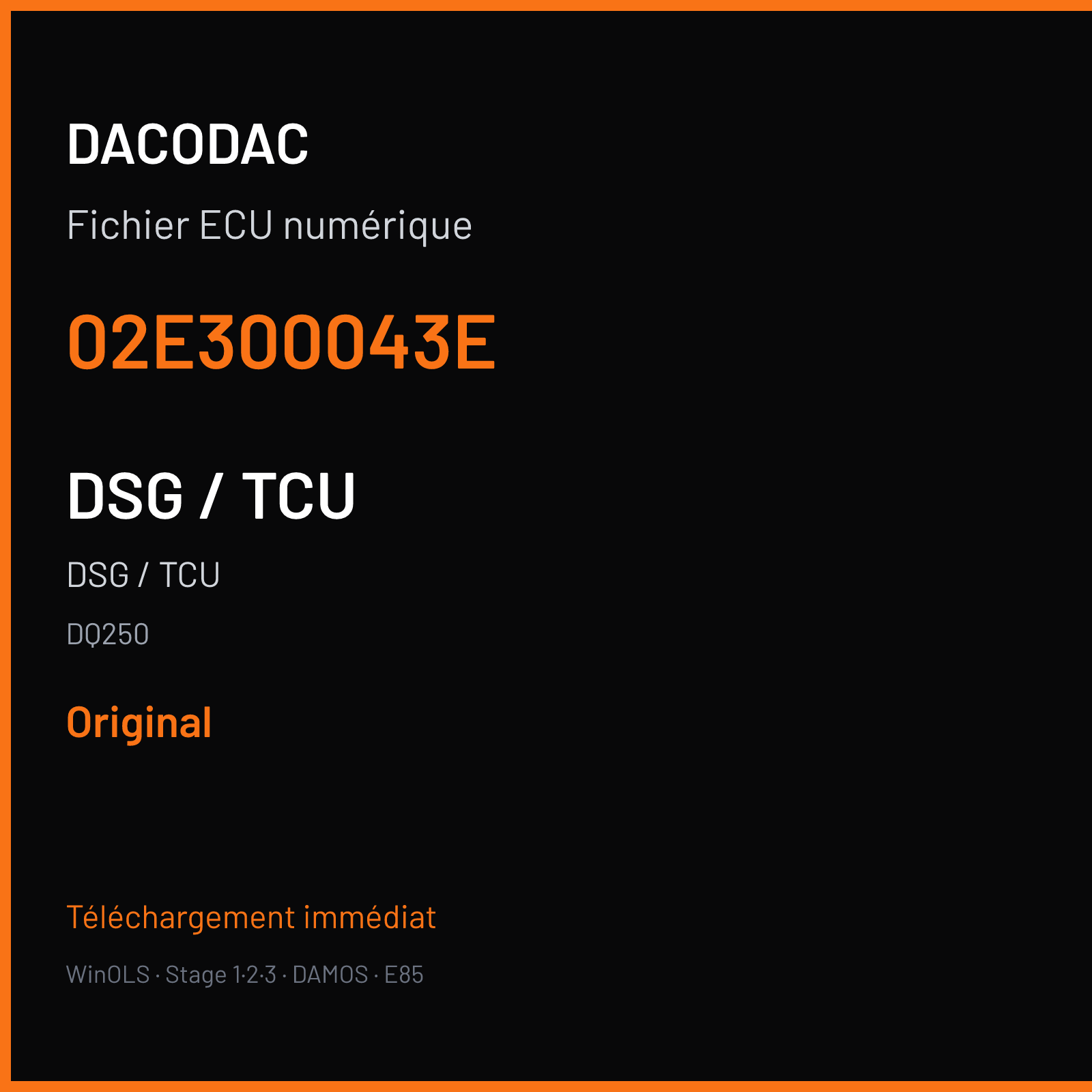 DSG / TCU — DQ250 — 02E300043E — Original