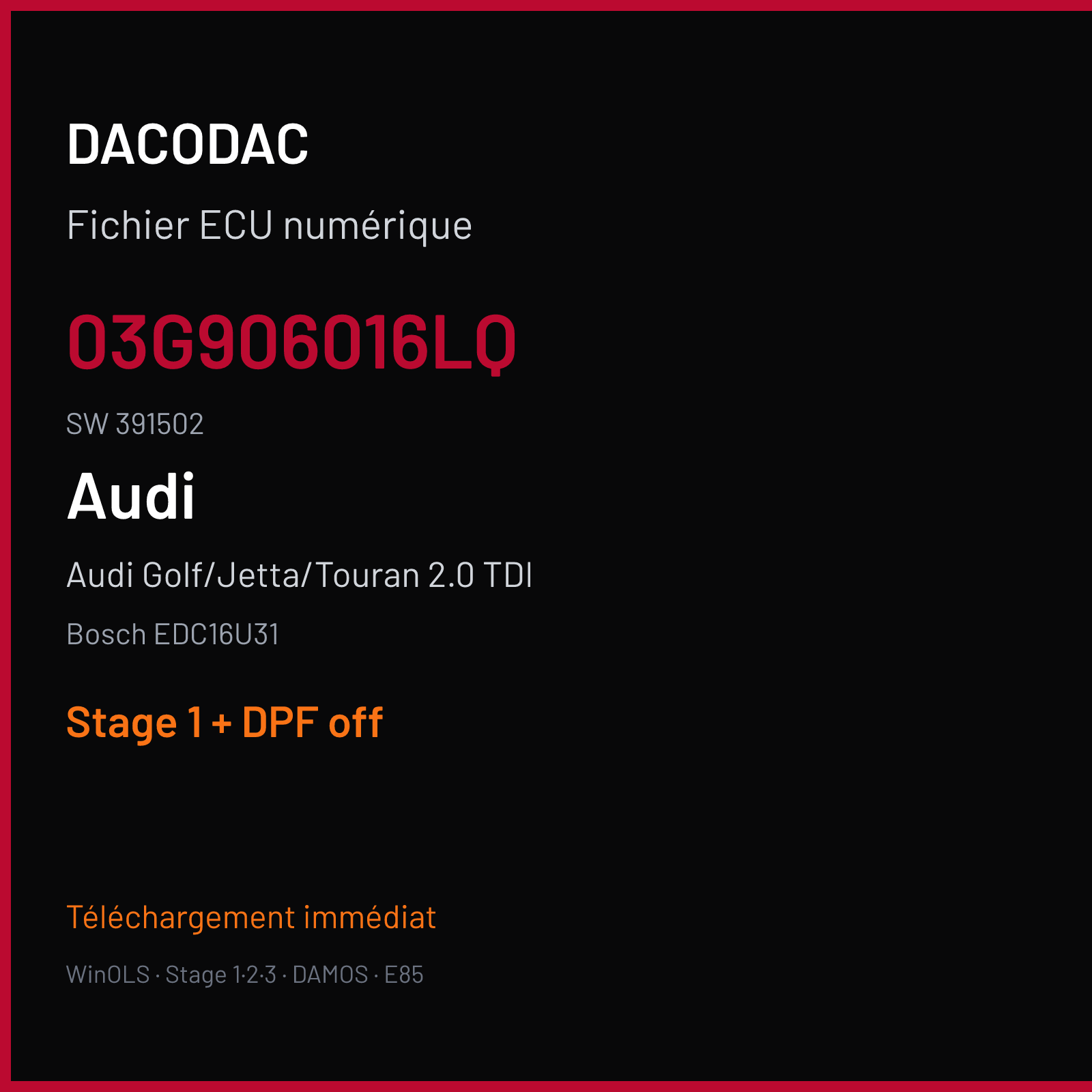 Audi Golf/Jetta/Touran 2.0 TDI — Bosch EDC16U31 — 03G906016LQ · 391502 — Stage 1 + DPF off