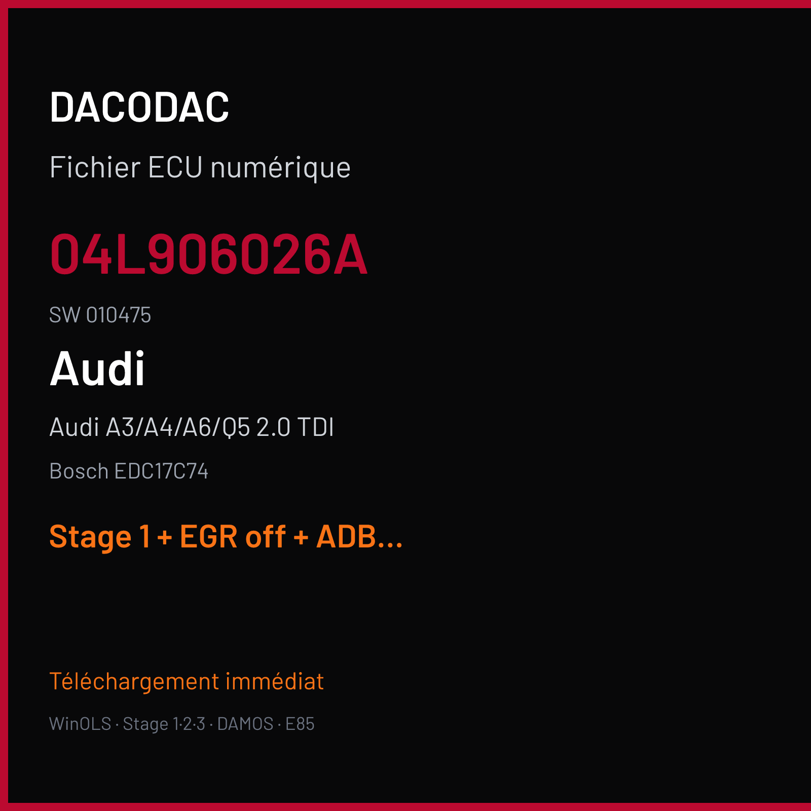 Audi A3/A4/A6/Q5 2.0 TDI — Bosch EDC17C74 — 04L906026A · 010475 — Stage 1 + EGR off + ADBLUE off