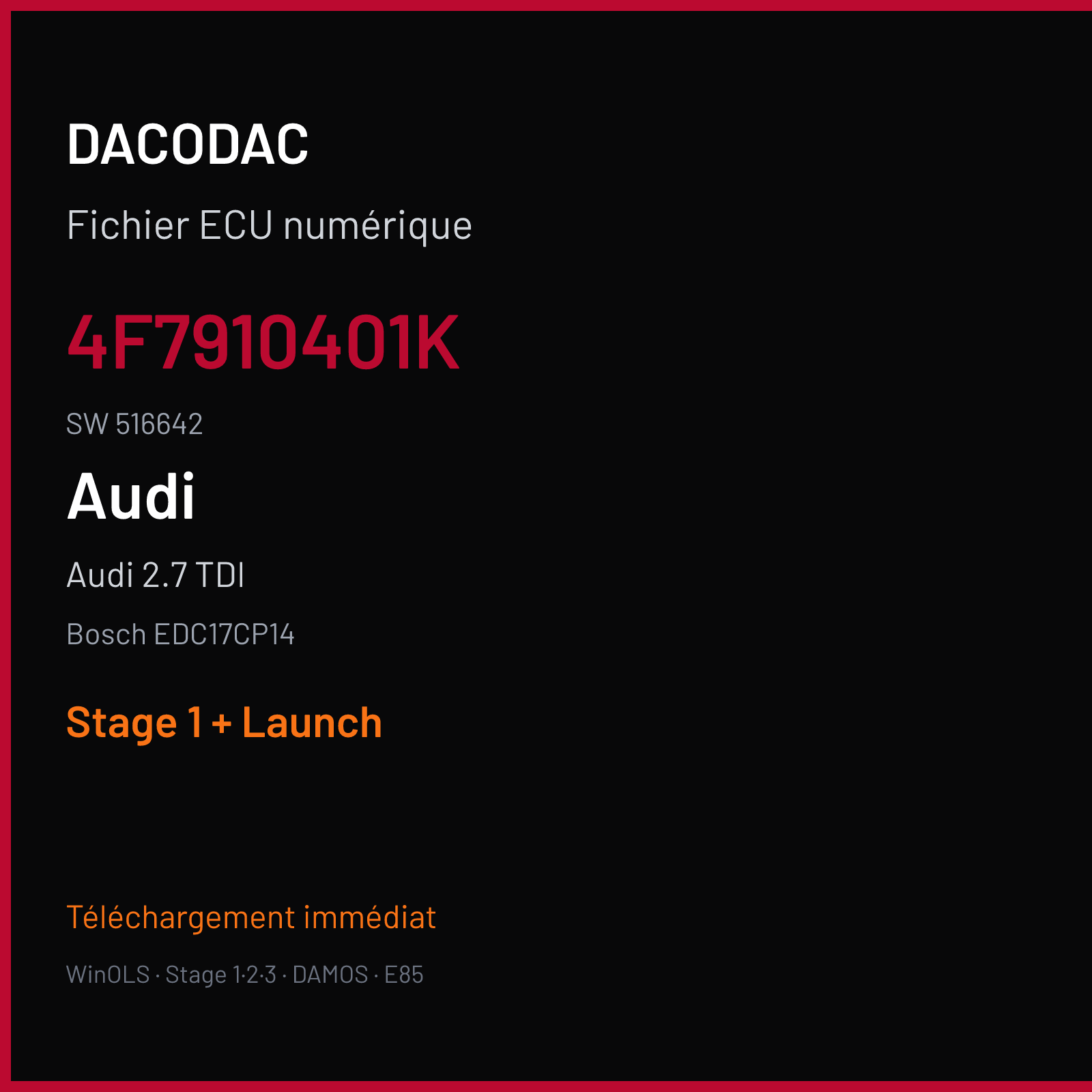 Audi 2.7 TDI — Bosch EDC17CP14 — 4F7910401K · 516642 — Stage 1 + Launch