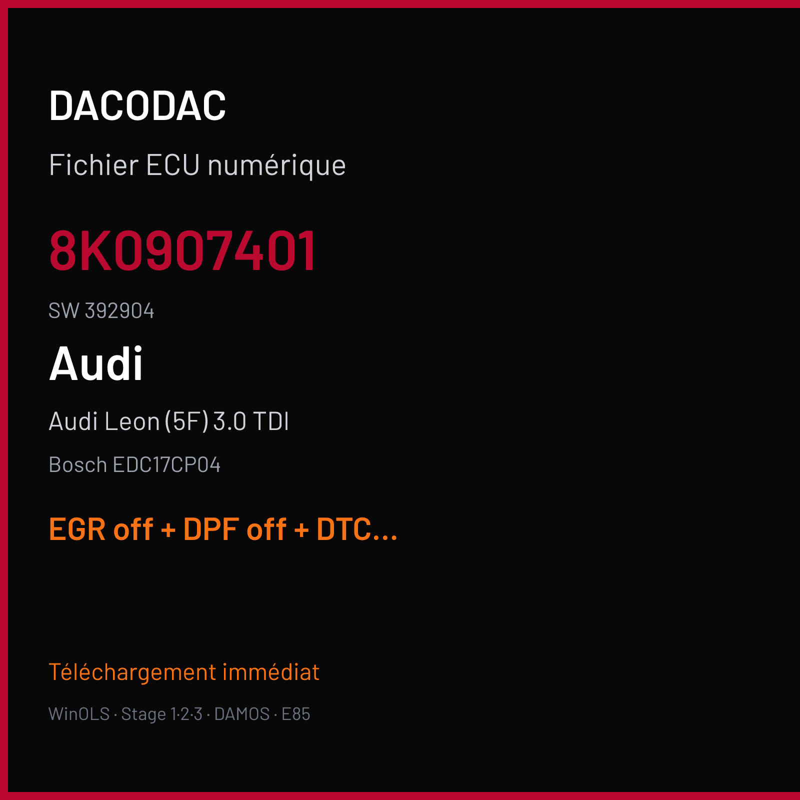 Audi Leon (5F) 3.0 TDI (2007) — Bosch EDC17CP04 — 8K0907401 · 392904 — EGR off + DPF off + DTC off + MAF off