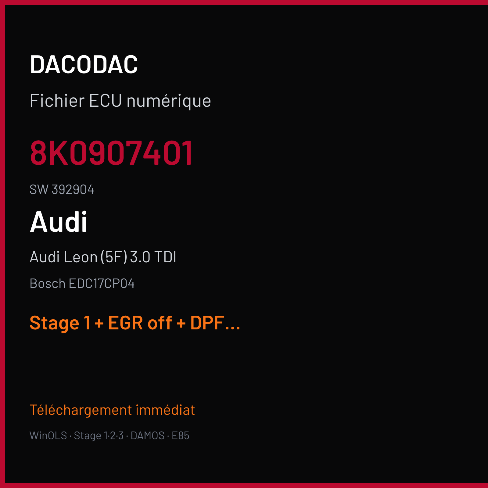 Audi Leon (5F) 3.0 TDI (2007) — Bosch EDC17CP04 — 8K0907401 · 392904 — Stage 1 + EGR off + DPF off + DTC off
