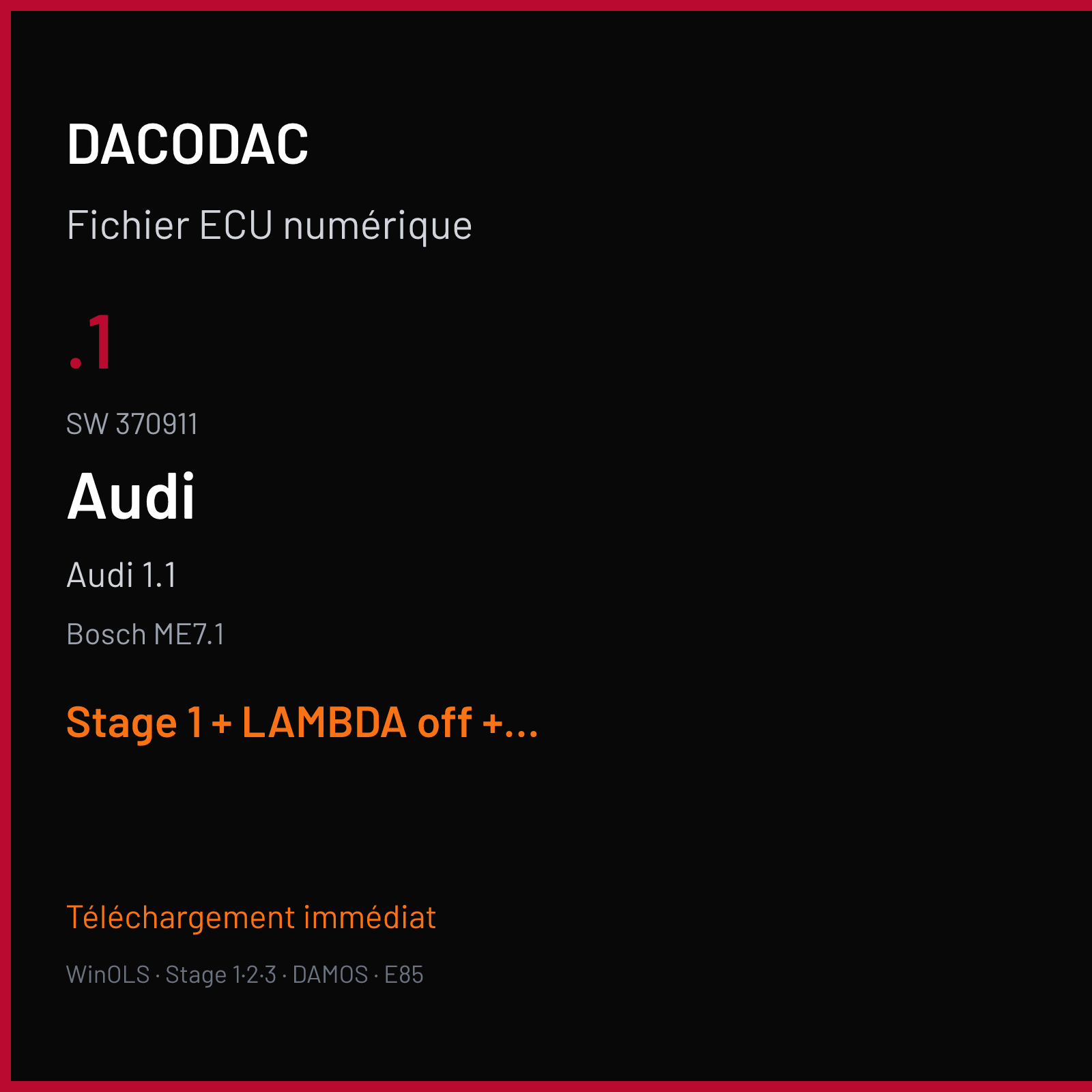 Audi 1.1 — Bosch ME7.1 — .1 · 370911 — Stage 1 + LAMBDA off + VMAX off