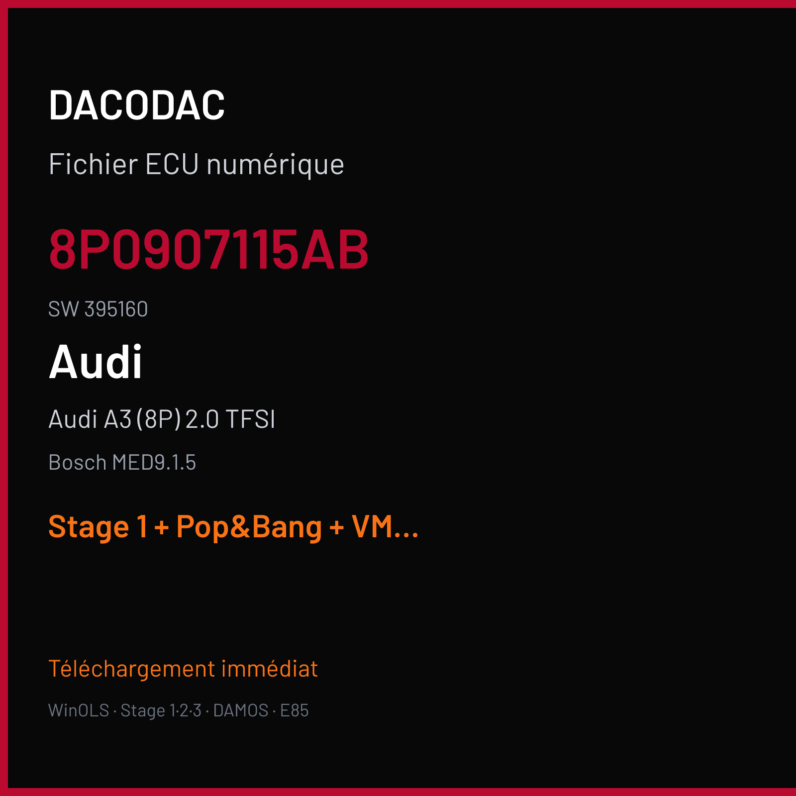 Audi A3 (8P) 2.0 TFSI — Bosch MED9.1.5 — 8P0907115AB · 395160 — Stage 1 + Pop&Bang + VMAX off