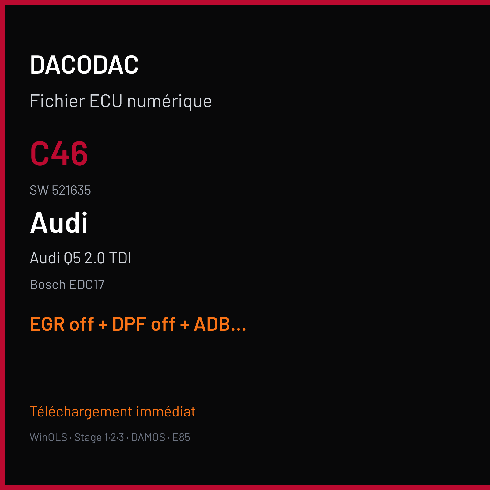 Audi Q5 2.0 TDI (2011) — Bosch EDC17 — C46 · 521635 — EGR off + DPF off + ADBLUE off