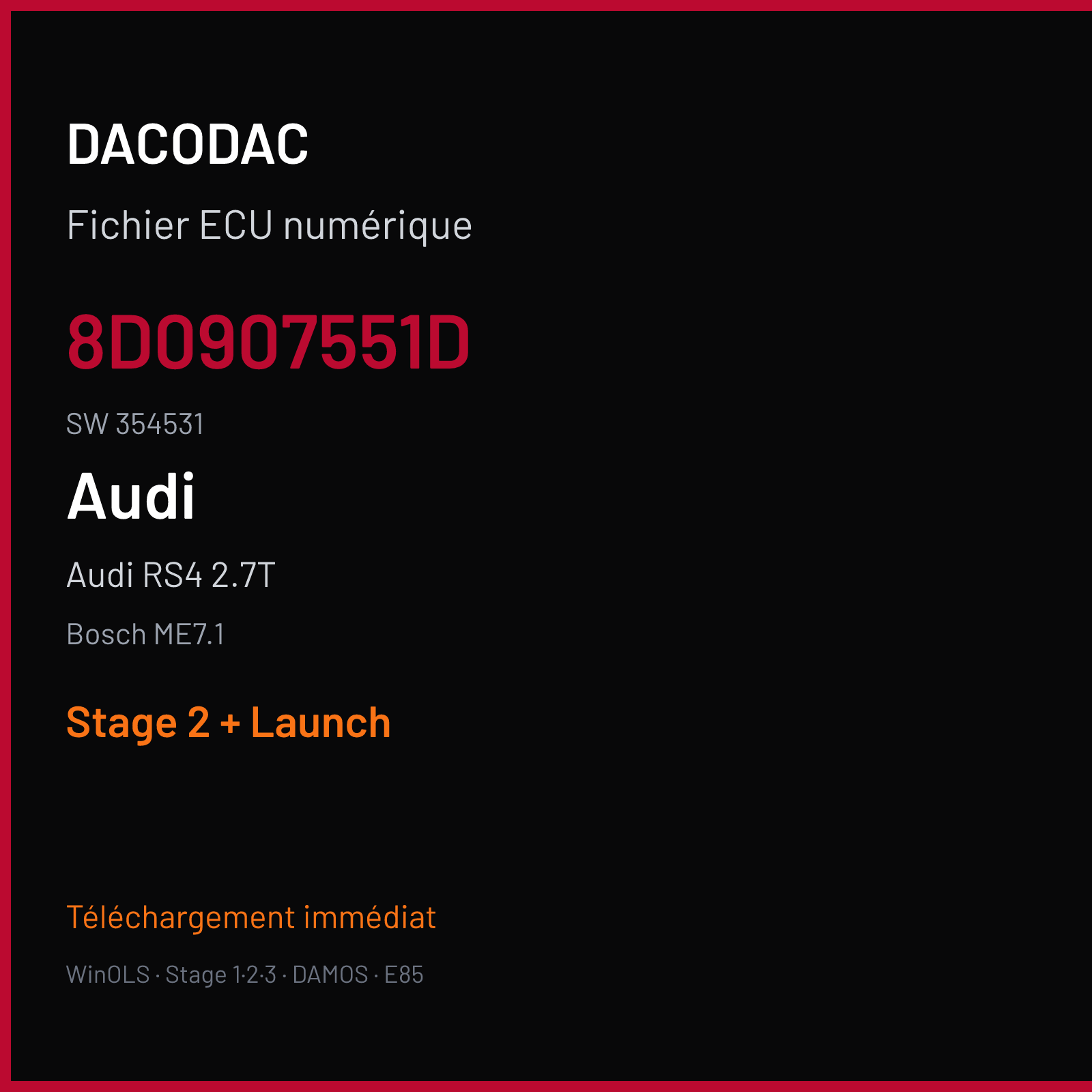 Audi RS4 2.7T — Bosch ME7.1 — 8D0907551D · 354531 — Stage 2 + Launch