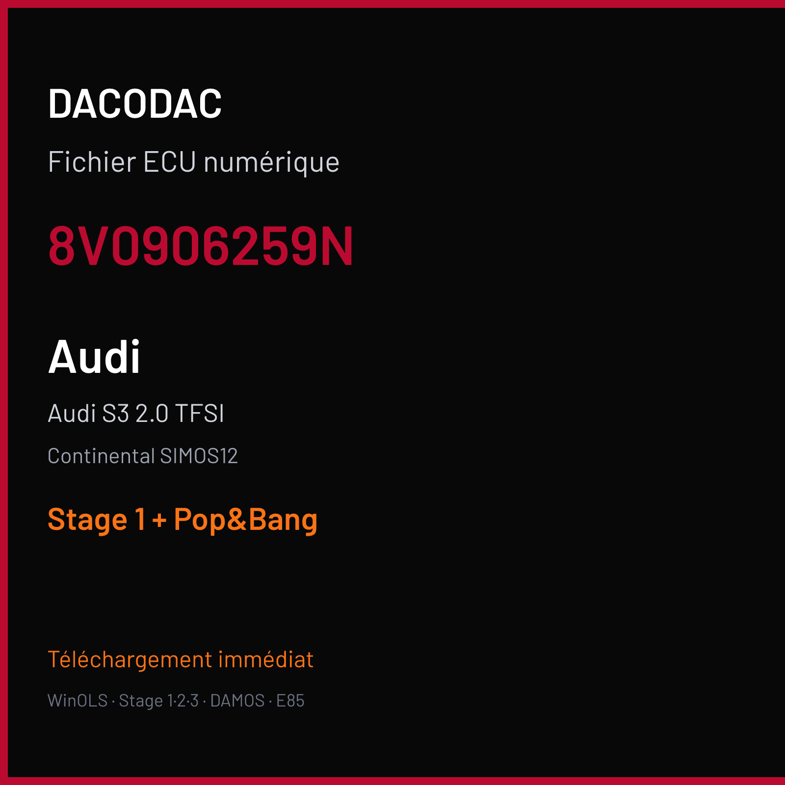 Audi S3 2.0 TFSI — Continental SIMOS12 — 8V0906259N — Stage 1 + Pop&Bang