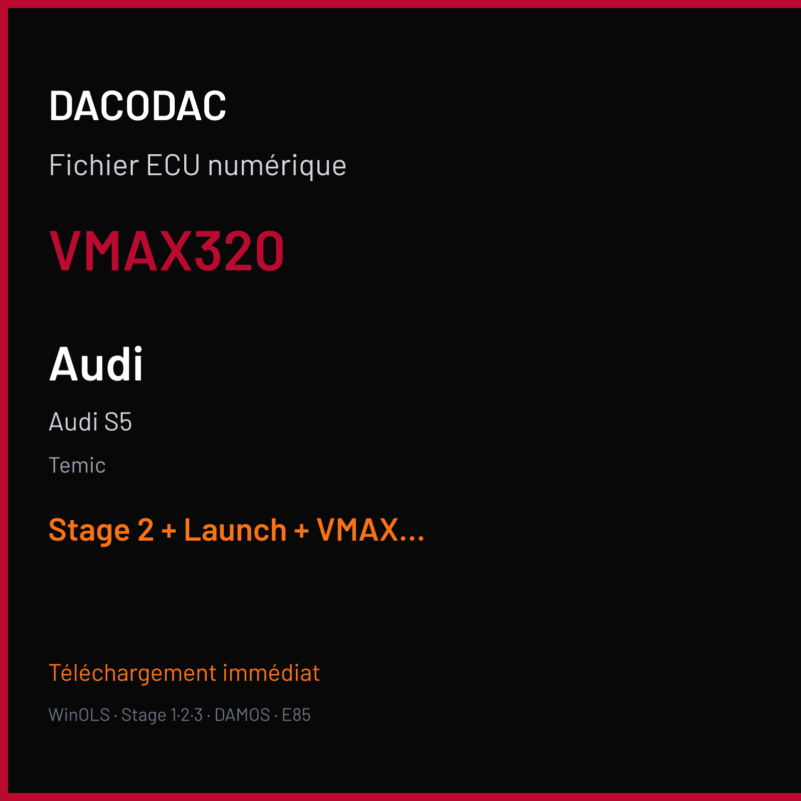 Audi S5 — Temic — VMAX320 — Stage 2 + Launch + VMAX off