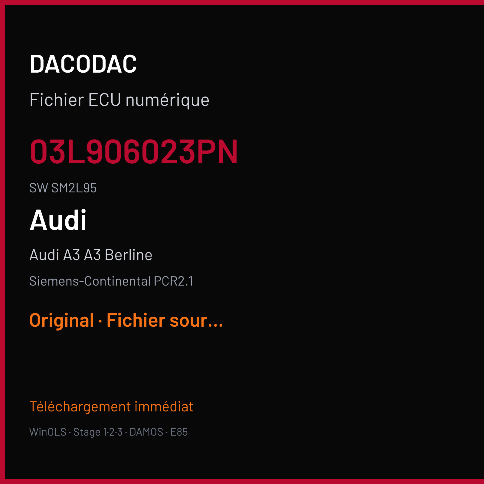 Audi A3 A3 Berline (2011) — Siemens-Continental PCR2.1 — 03L906023PN · SM2L95 — Original