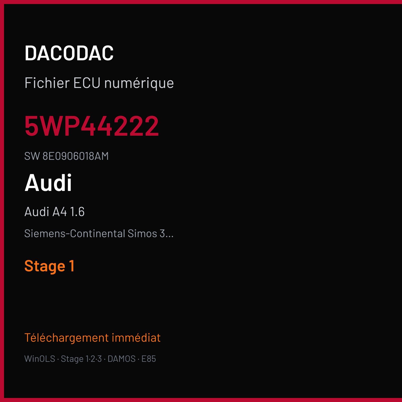 Audi A4 1.6 102 ch (2005) — Siemens-Continental Simos 3.4A — 5WP44222 · 8E0906018AM · S34C039000000 — Stage 1