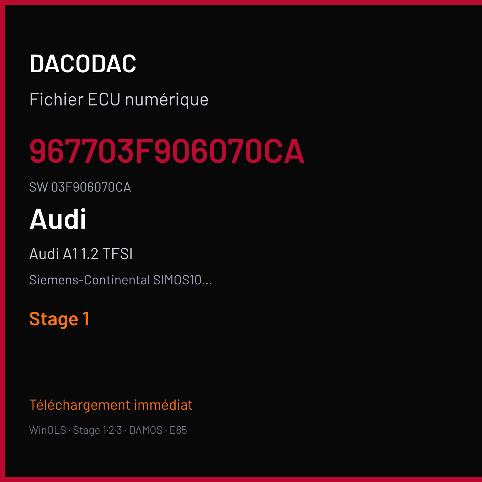 Audi A1 1.2 TFSI 86 ch (2014) — Siemens-Continental SIMOS10.2x — 967703F906070CA · 03F906070CA · SA300M2000000 — Stage 1