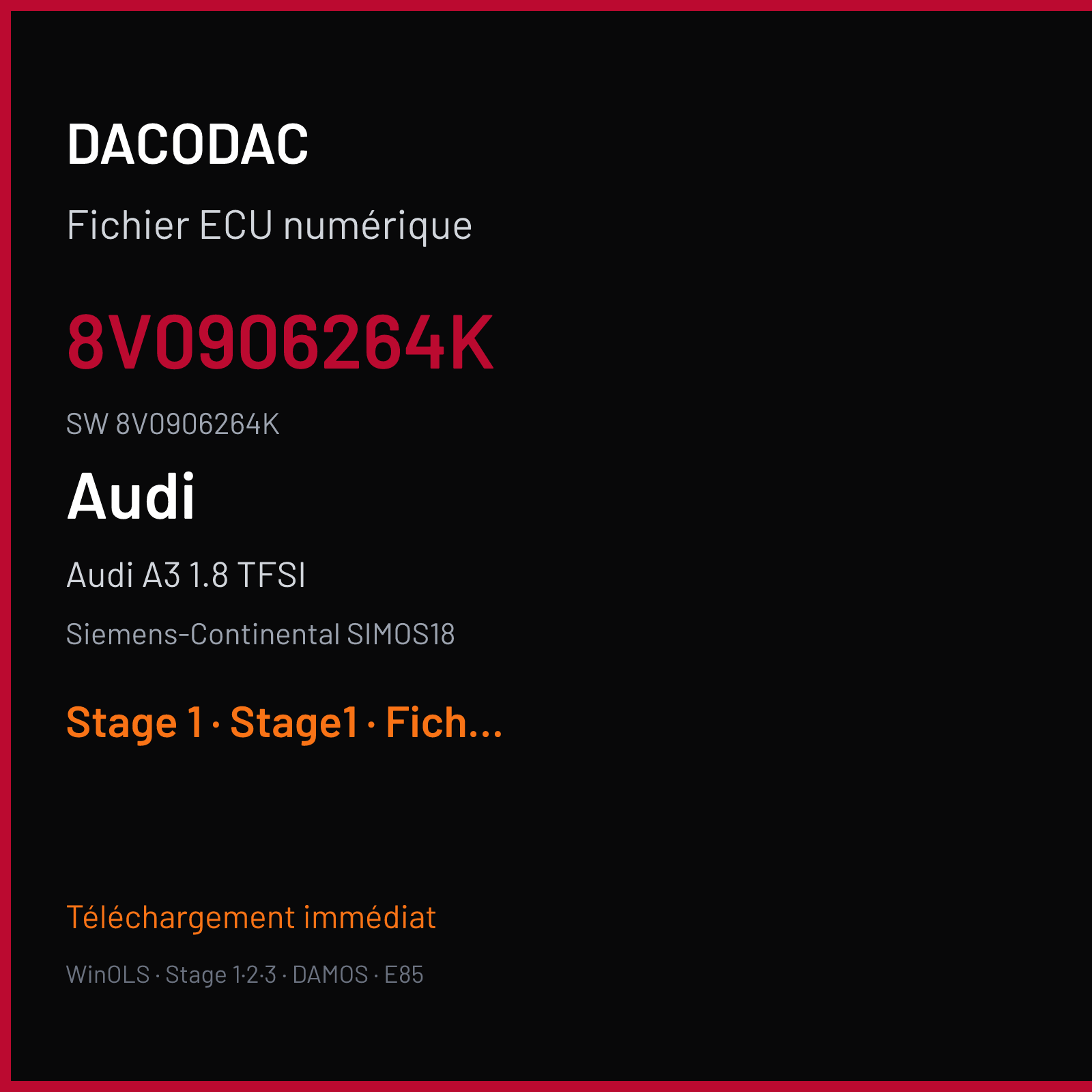 Audi A3 1.8 TFSI 180 ch (2016) — Siemens-Continental SIMOS18 — 8V0906264K · 8V0906264K · 0003 SC800S5000000 — Stage 1