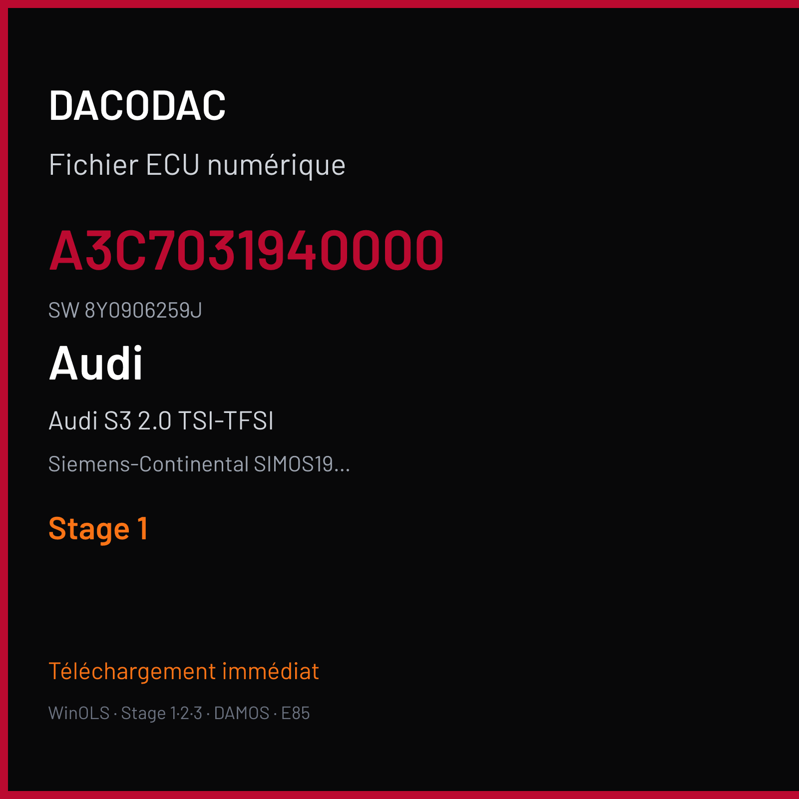 Audi S3 2.0 TSI-TFSI 310 ch (2021) — Siemens-Continental SIMOS19.6 — A3C7031940000 · 8Y0906259J · VWSCRC80 — Stage 1