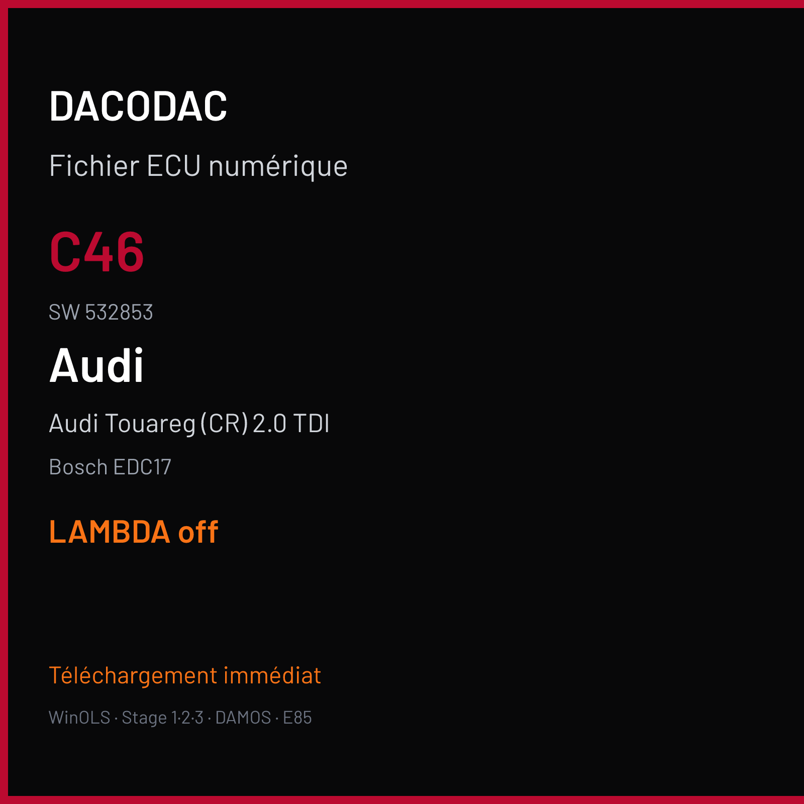 Audi Touareg (CR) 2.0 TDI (2014) — Bosch EDC17 — C46 · 532853 — LAMBDA off