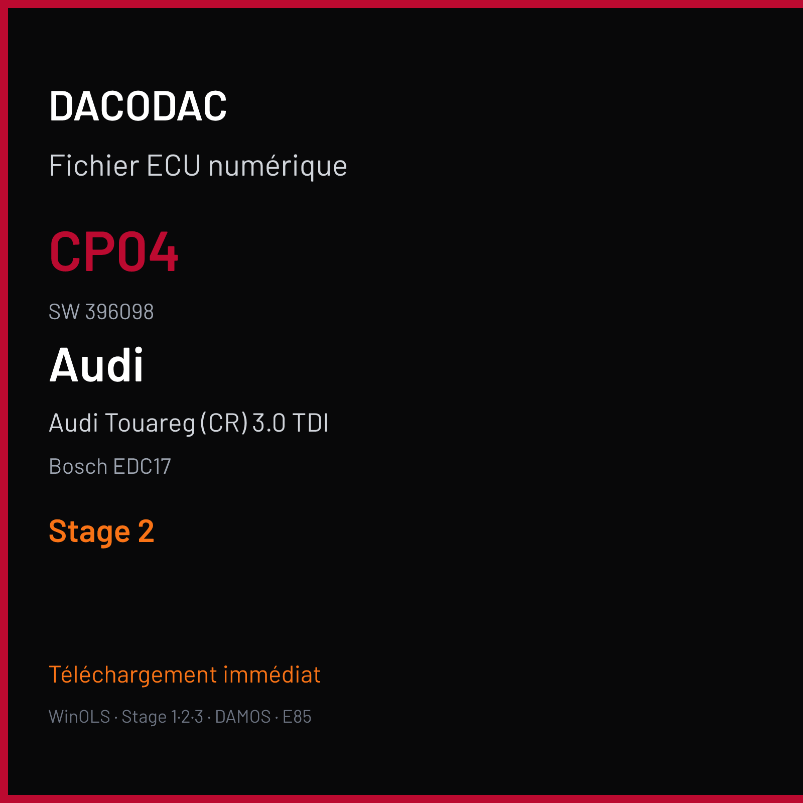 Audi Touareg (CR) 3.0 TDI (2008) — Bosch EDC17 — CP04 · 396098 — Stage 2