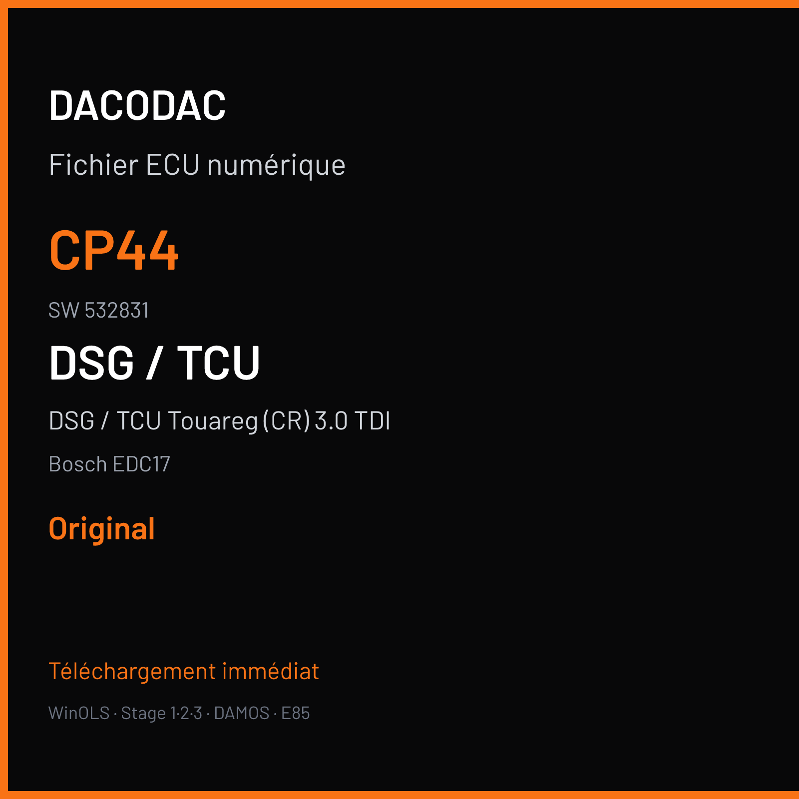 DSG / TCU Touareg (CR) 3.0 TDI (2013) — Bosch EDC17 — CP44 · 532831 — Original