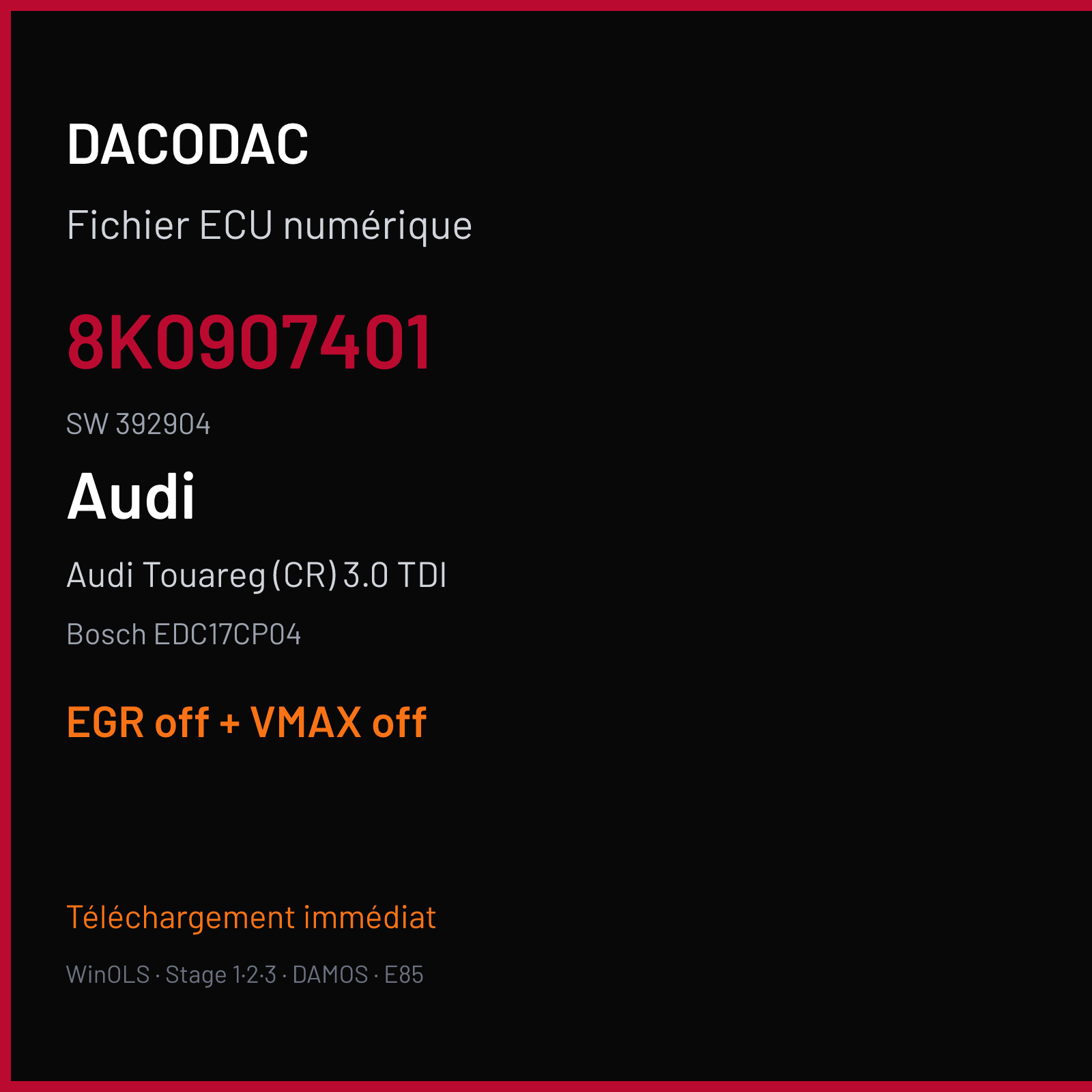 Audi Touareg (CR) 3.0 TDI — Bosch EDC17CP04 — 8K0907401 · 392904 — EGR off + VMAX off