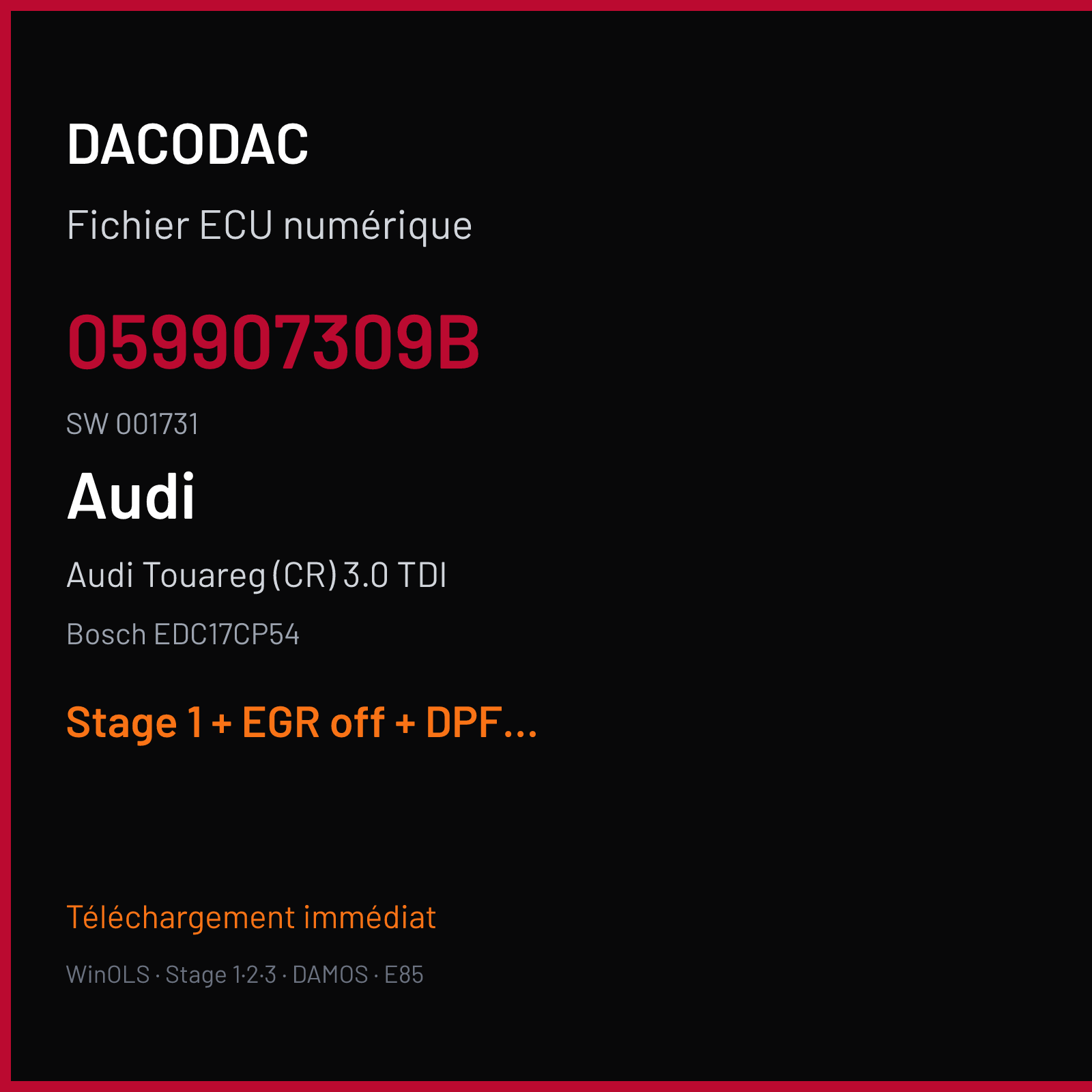 Audi Touareg (CR) 3.0 TDI (2015) — Bosch EDC17CP54 — 059907309B · 001731 — Stage 1 + EGR off + DPF off