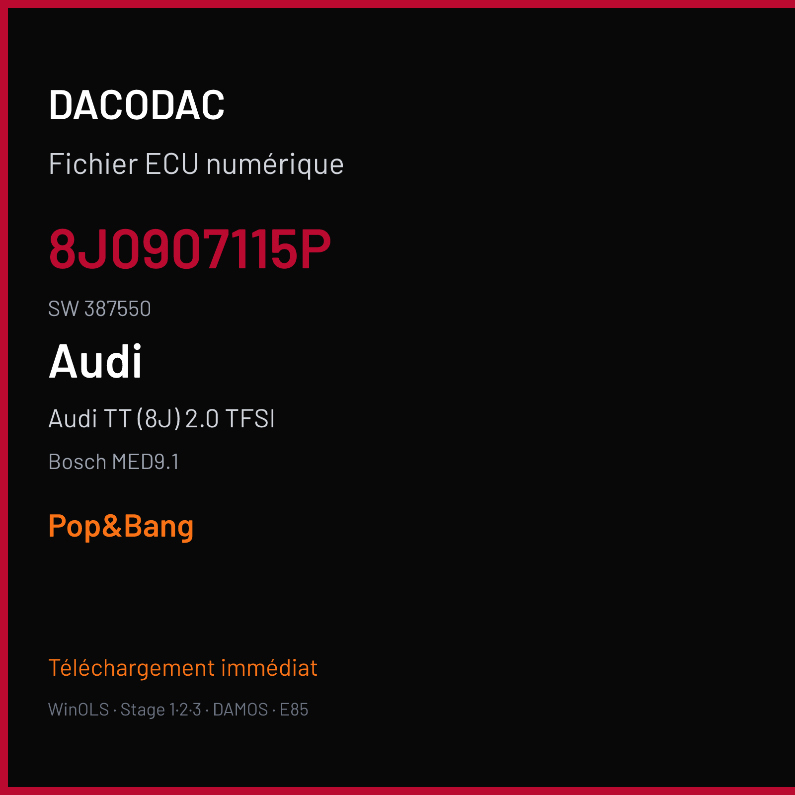 Audi TT (8J) 2.0 TFSI (2008) — Bosch MED9.1 — 8J0907115P · 387550 — Pop&Bang