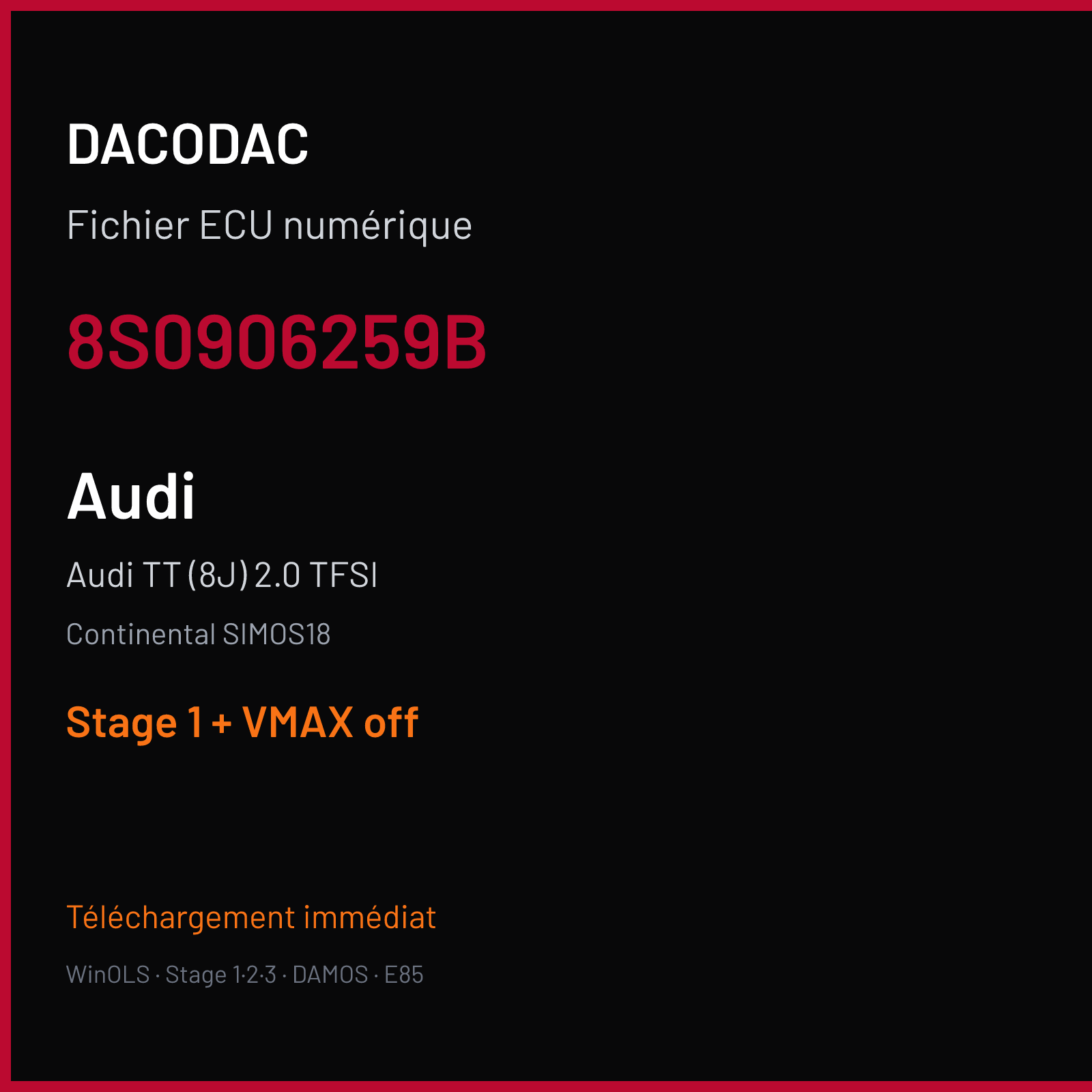 Audi TT (8J) 2.0 TFSI (2018) — Continental SIMOS18 — 8S0906259B — Stage 1 + VMAX off