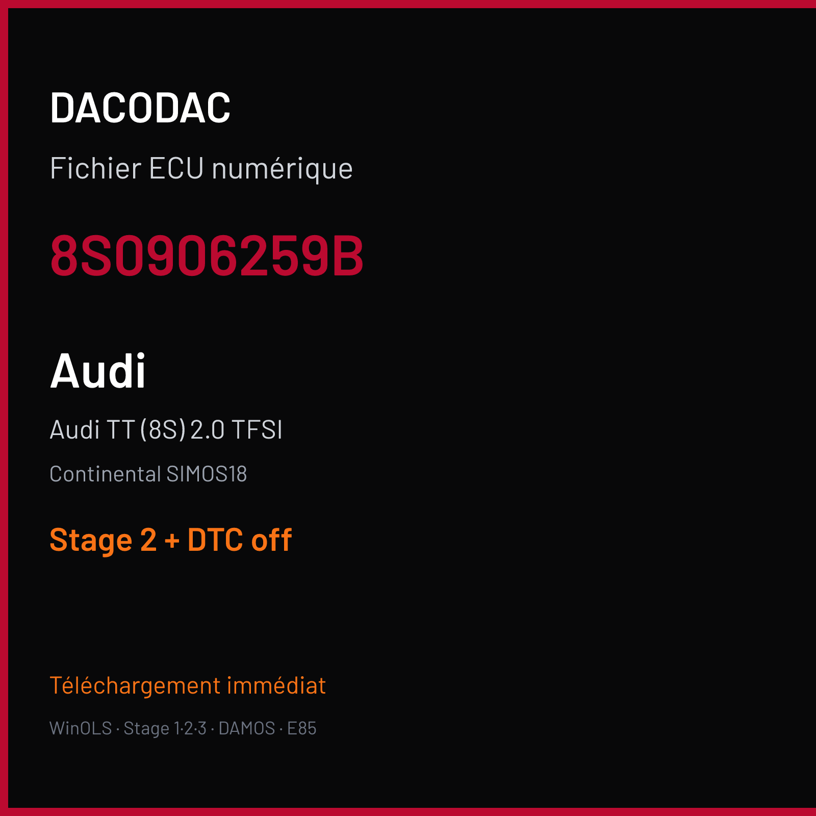 Audi TT (8S) 2.0 TFSI (2015) — Continental SIMOS18 — 8S0906259B — Stage 2 + DTC off