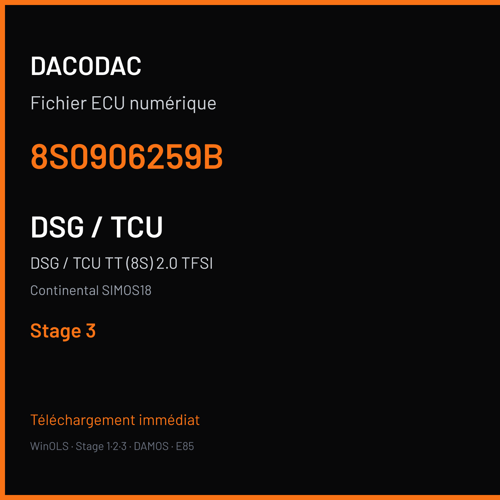 DSG / TCU TT (8S) 2.0 TFSI (2015) — Continental SIMOS18 — 8S0906259B — Stage 3
