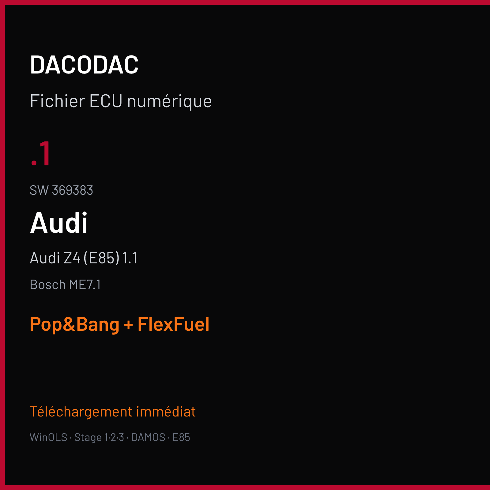 Audi Z4 (E85) 1.1 (2004) — Bosch ME7.1 — .1 · 369383 — Pop&Bang + FlexFuel