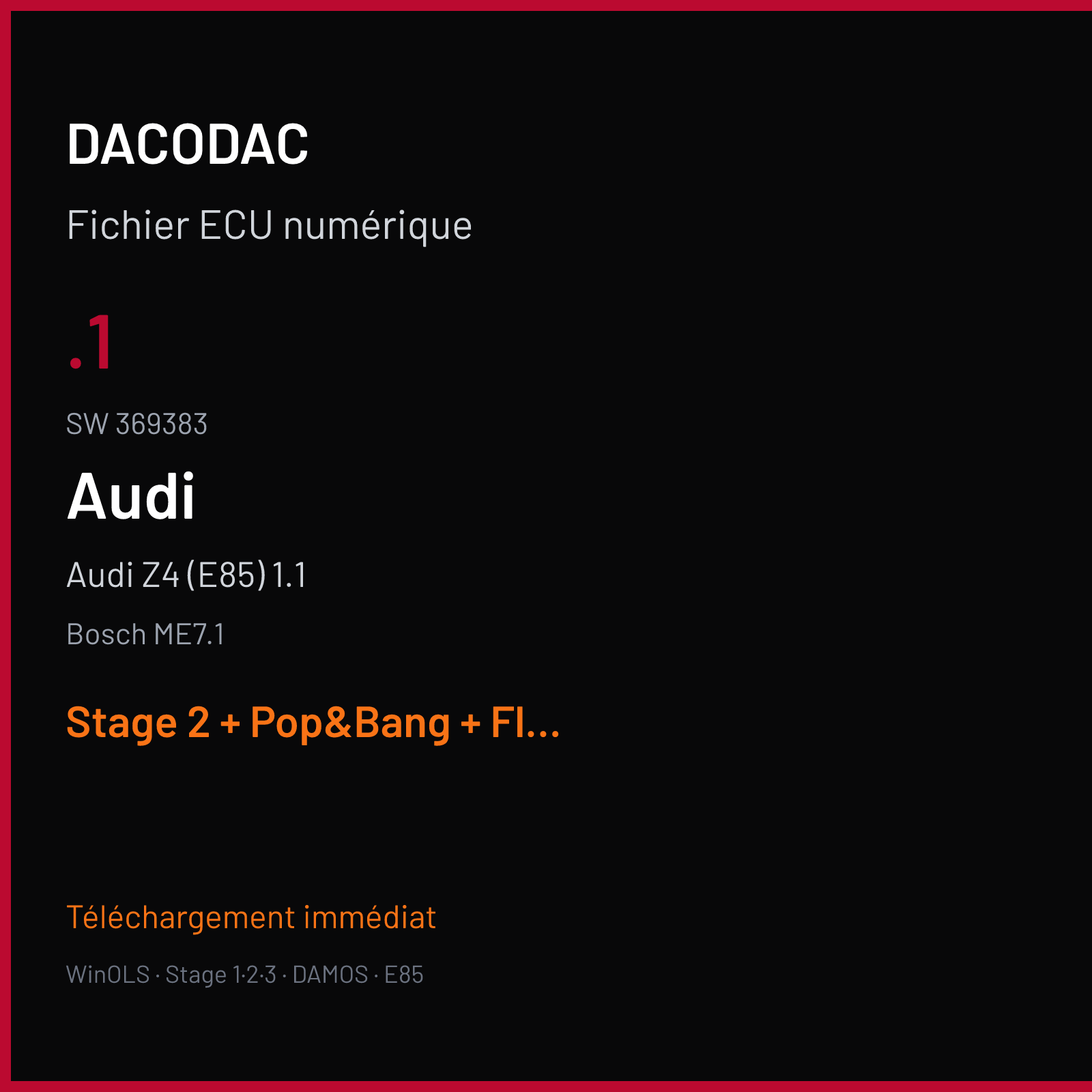Audi Z4 (E85) 1.1 (2004) — Bosch ME7.1 — .1 · 369383 — Stage 2 + Pop&Bang + FlexFuel