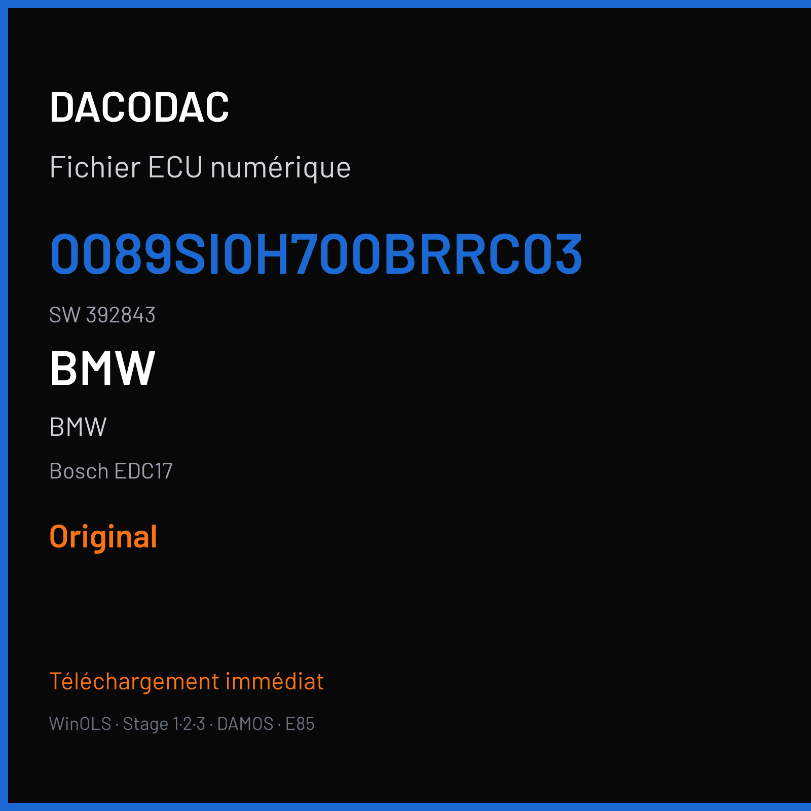 BMW — Bosch EDC17 — 0089SI0H700BRRC03 · 392843 — Original