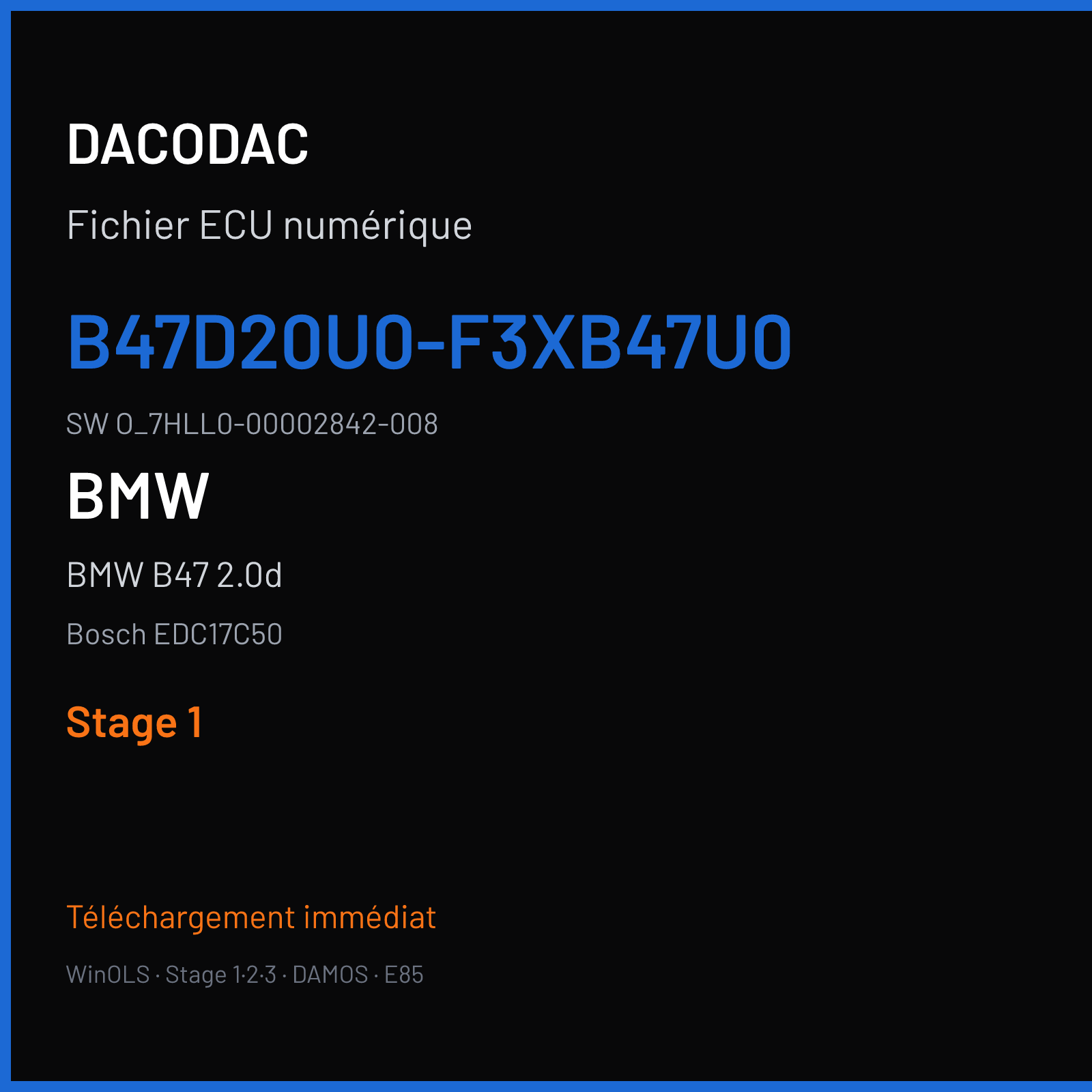 BMW B47 2.0d — Bosch EDC17C50 — B47D20U0-F3XB47U0 · O_7HLL0-00002842-008 — Stage 1