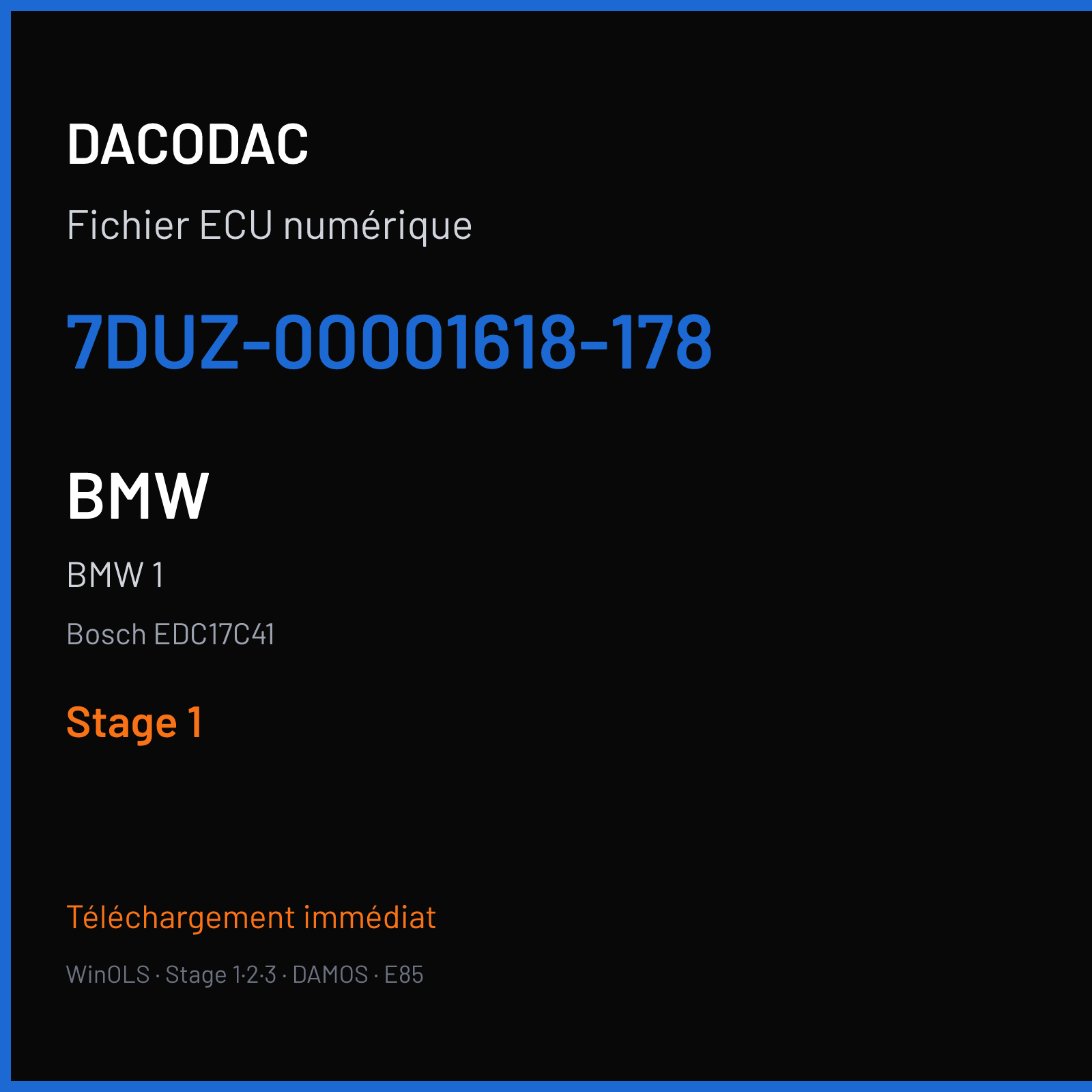 BMW 1 (2014) — Bosch EDC17C41 — 7DUZ-00001618-178 — Stage 1
