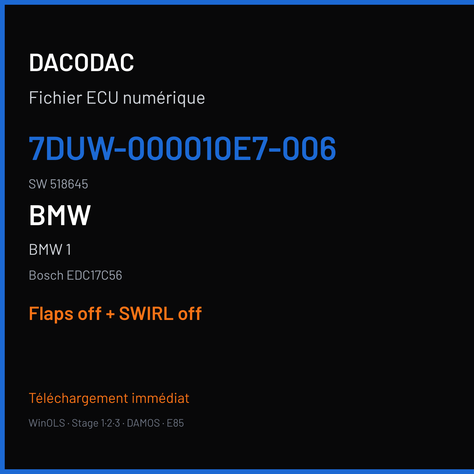 BMW 1 (2013) — Bosch EDC17C56 — 7DUW-000010E7-006 · 518645 — Flaps off + SWIRL off