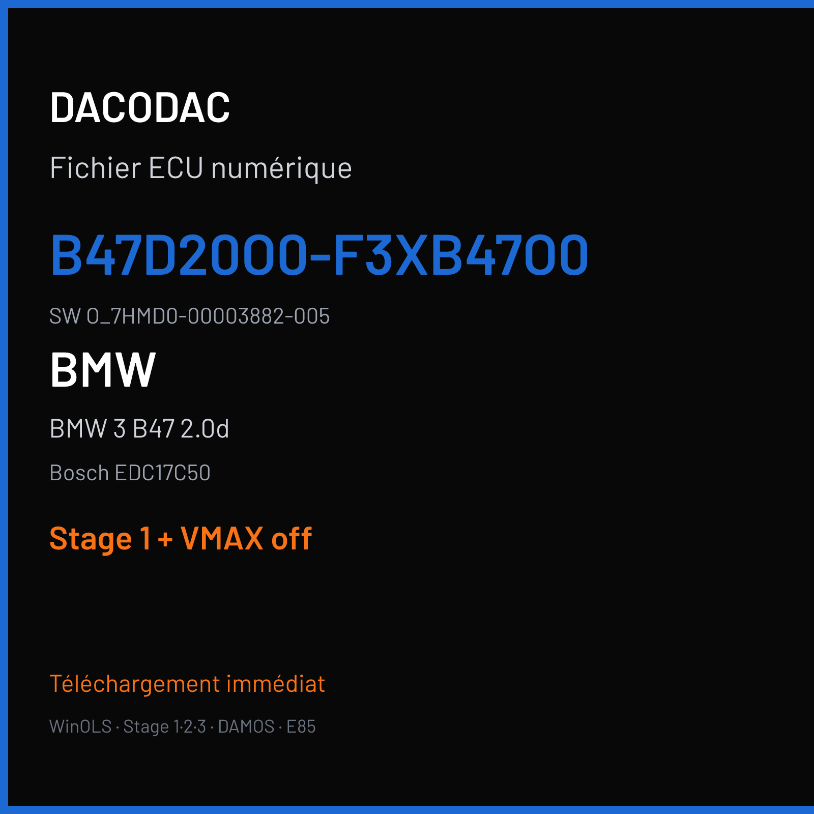 BMW 3 B47 2.0d (2018) — Bosch EDC17C50 — B47D20O0-F3XB47O0 · O_7HMD0-00003882-005 — Stage 1 + VMAX off